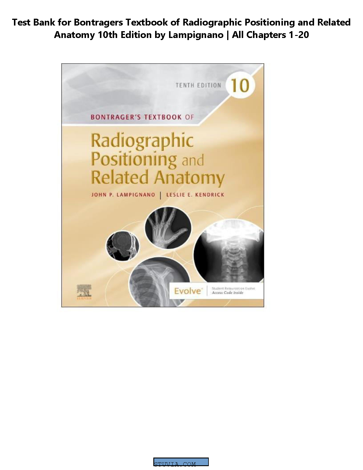 Bontrager's Textbook Of Radiographic Positioning 10th Ed