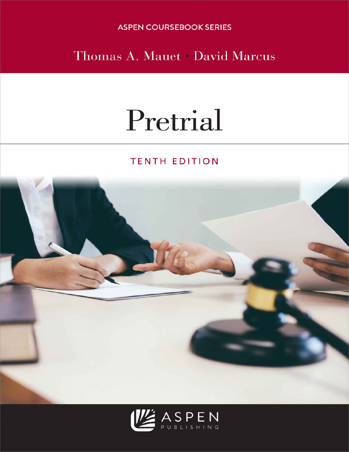 Pretrial 10th Ed Test Bank Mauet Marcus Aspen Law