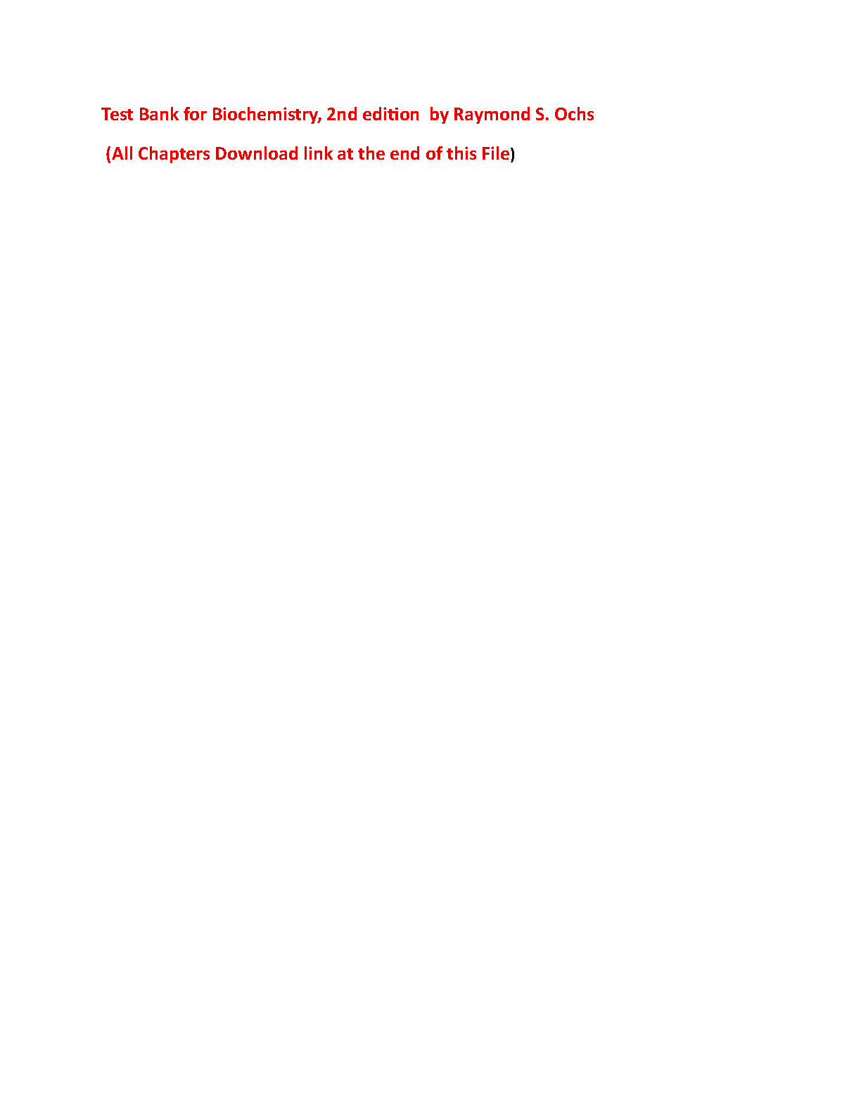 Biochemistry, 2nd edition by Raymond S. Ochs TEST BANK IMG-1