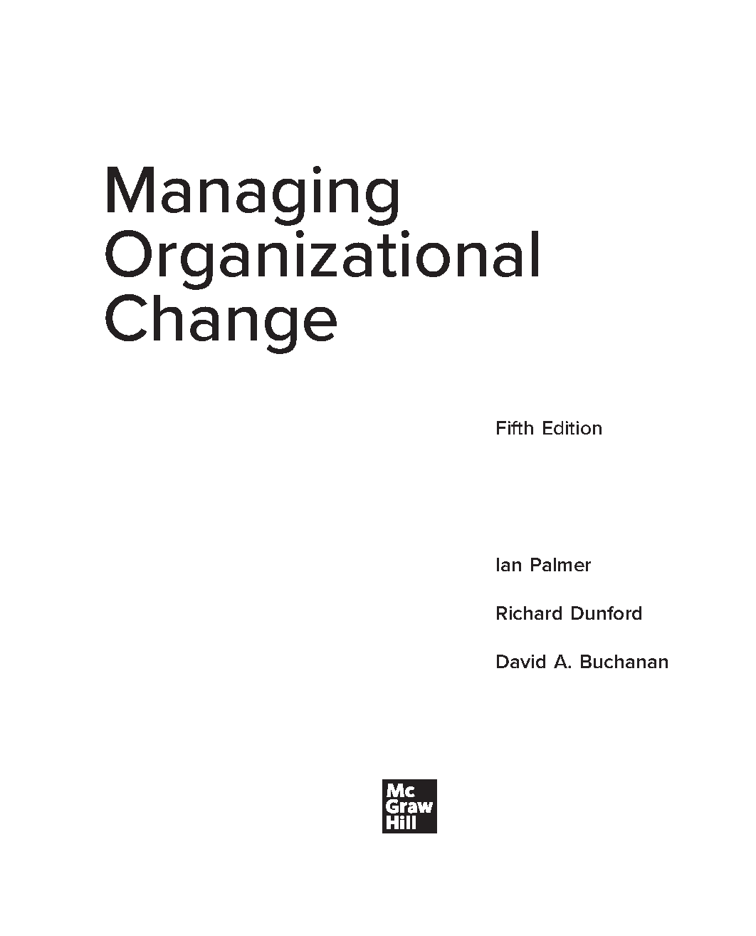 Managing Organizational Change Test Bank 5th Ed