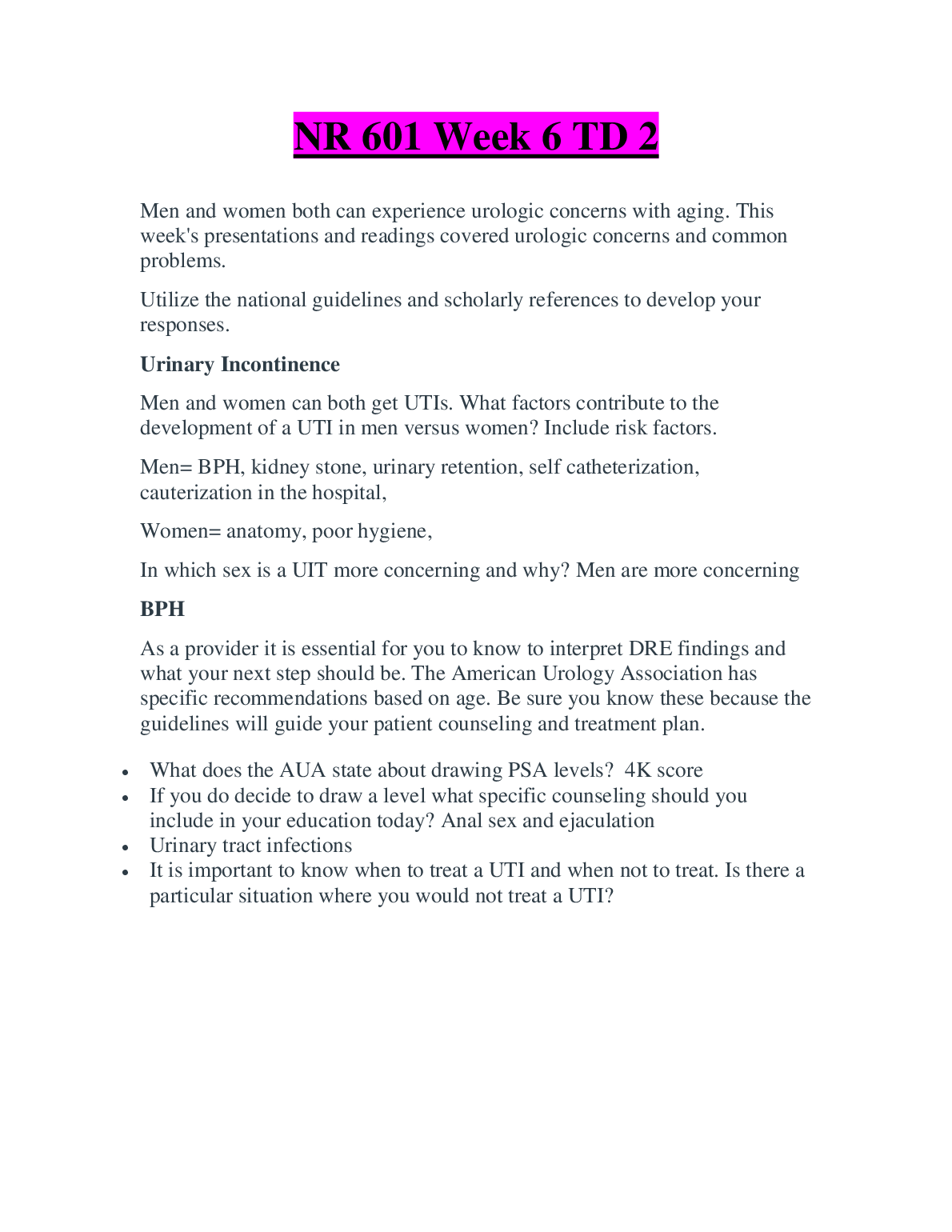 NR 601 Week 6 TD 2 Solutions - Urologic Concerns & UTIs