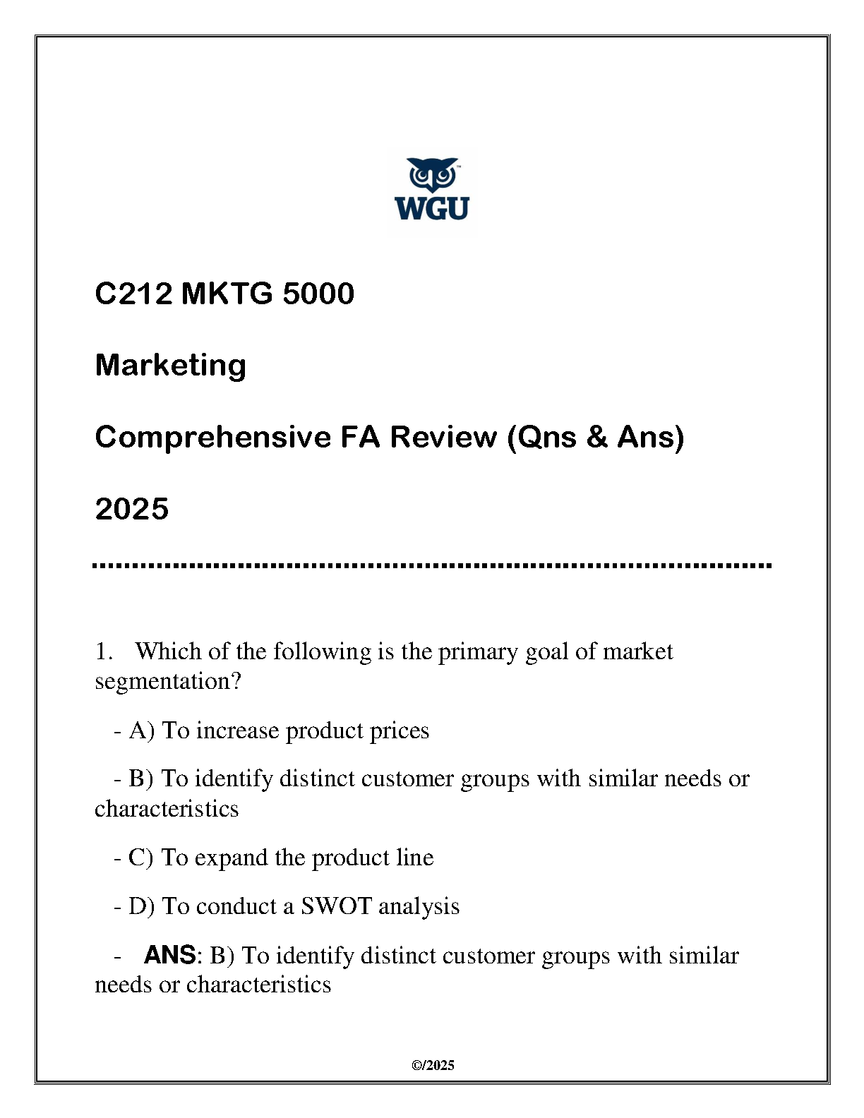 WGU C212 MKTG 5000 Marketing Final Exam Review Q&A 2025