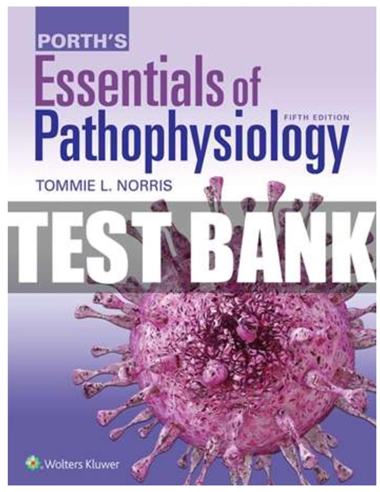 Porths Pathophysiology 5e Test Bank 2026/27 Study Resource