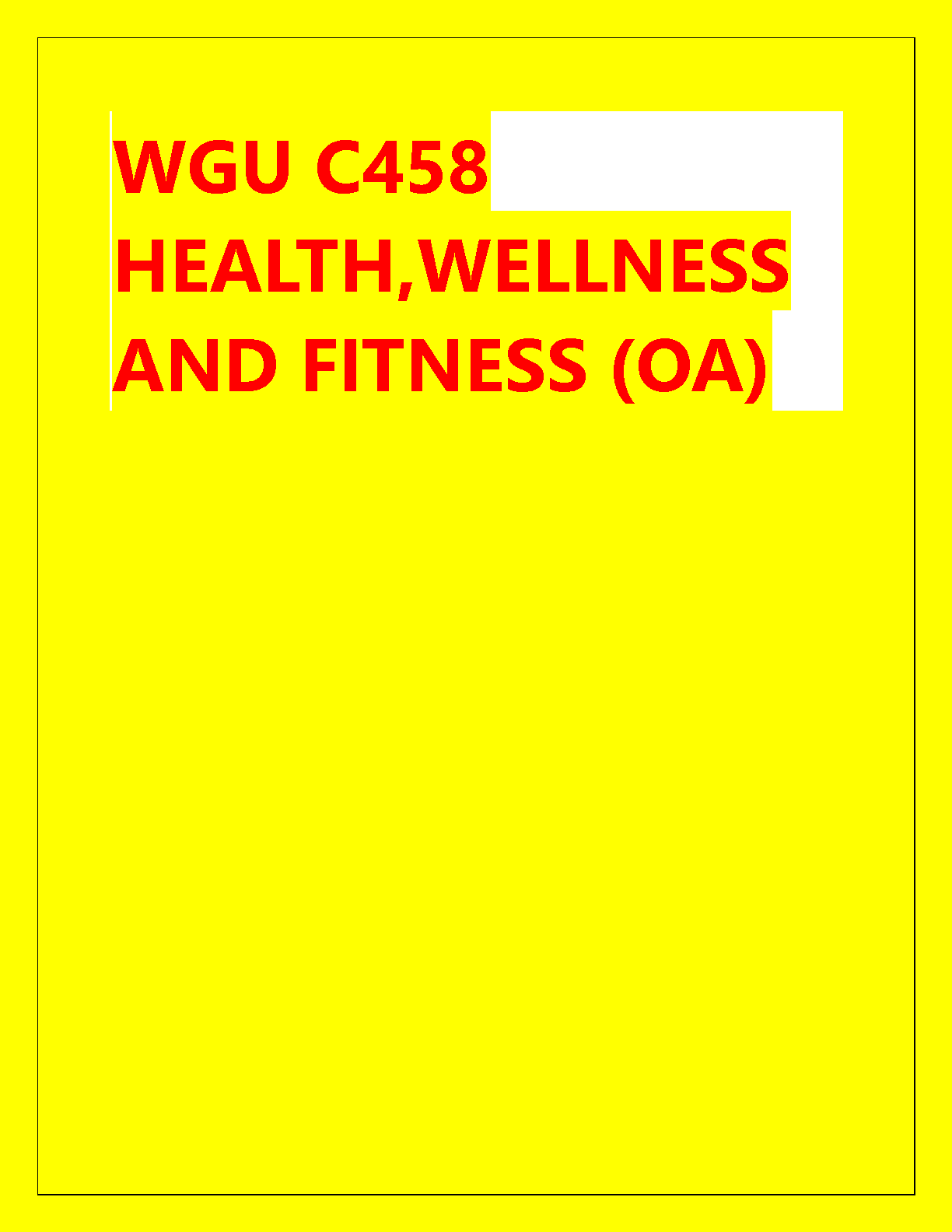 WGU C458 Health Wellness Fitness Study Guide with Answers IMG-1