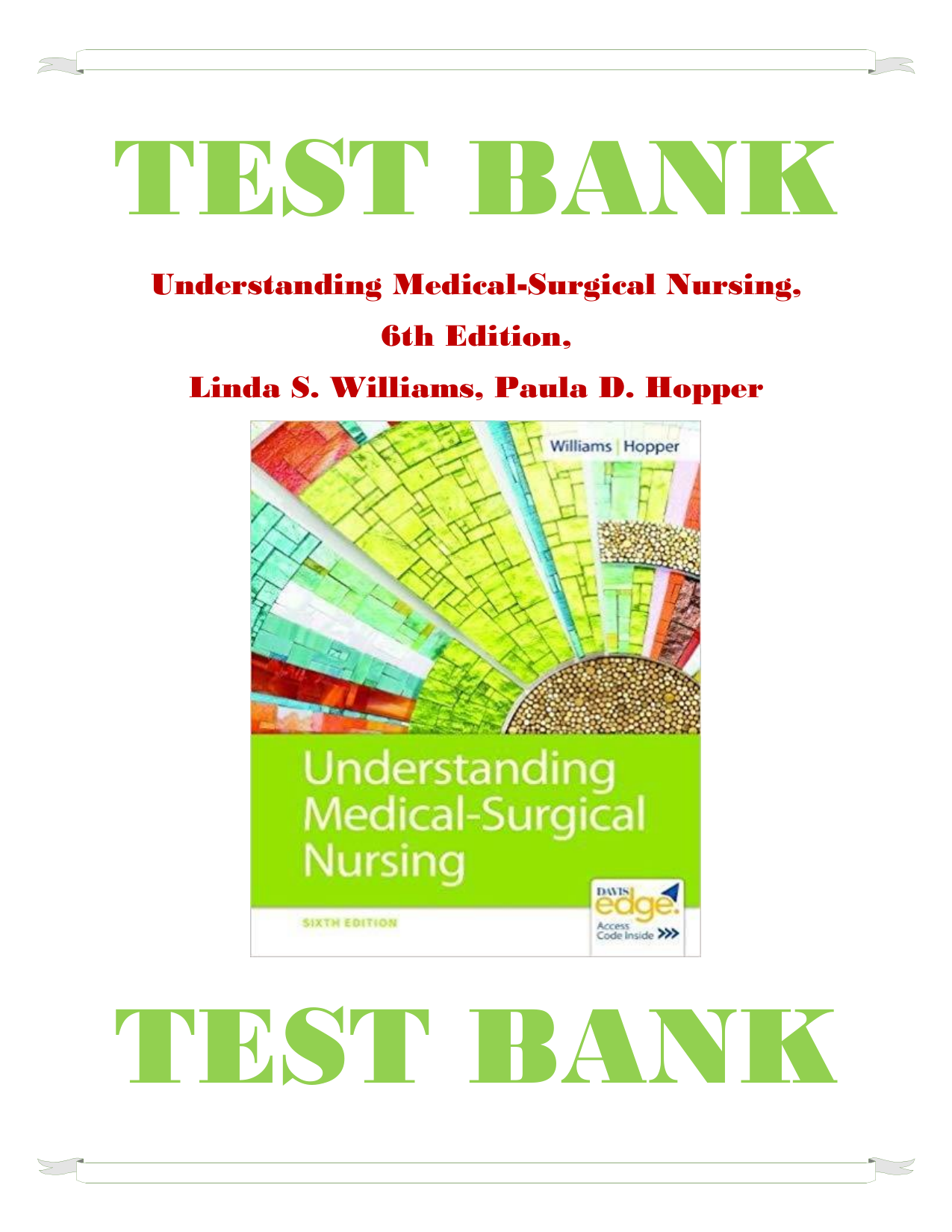 Understanding Medical-Surgical Nursing 6th Edition TEST BANK