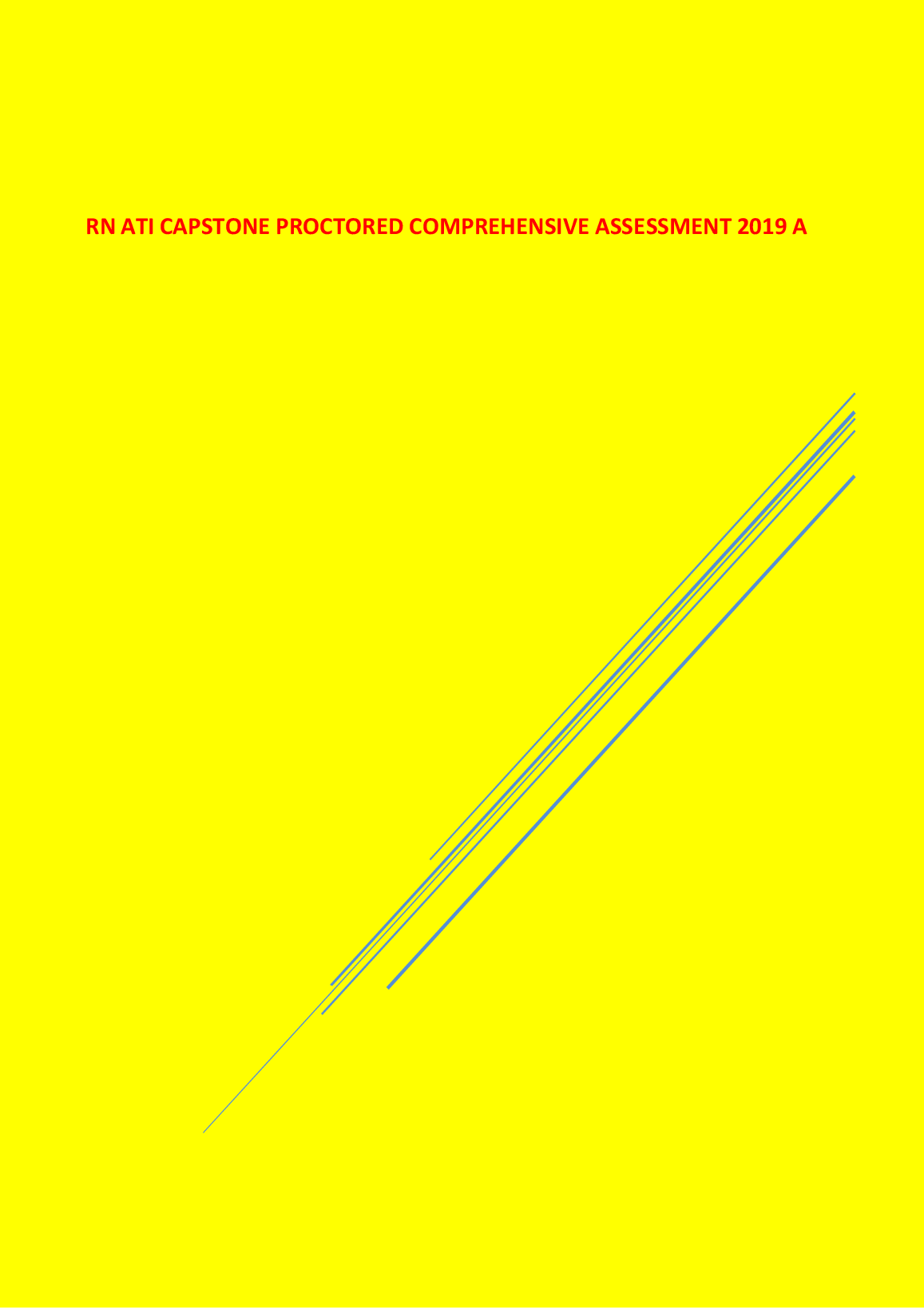 ATI Capstone RN Proctored Assessment Practice Bank