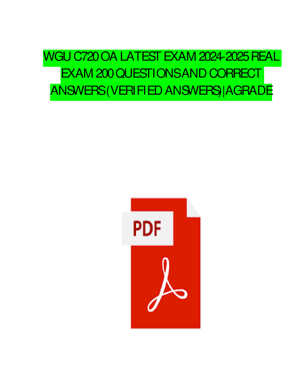 WGU C720 OA Exam Prep: 200 Verified Q&A for A Grade