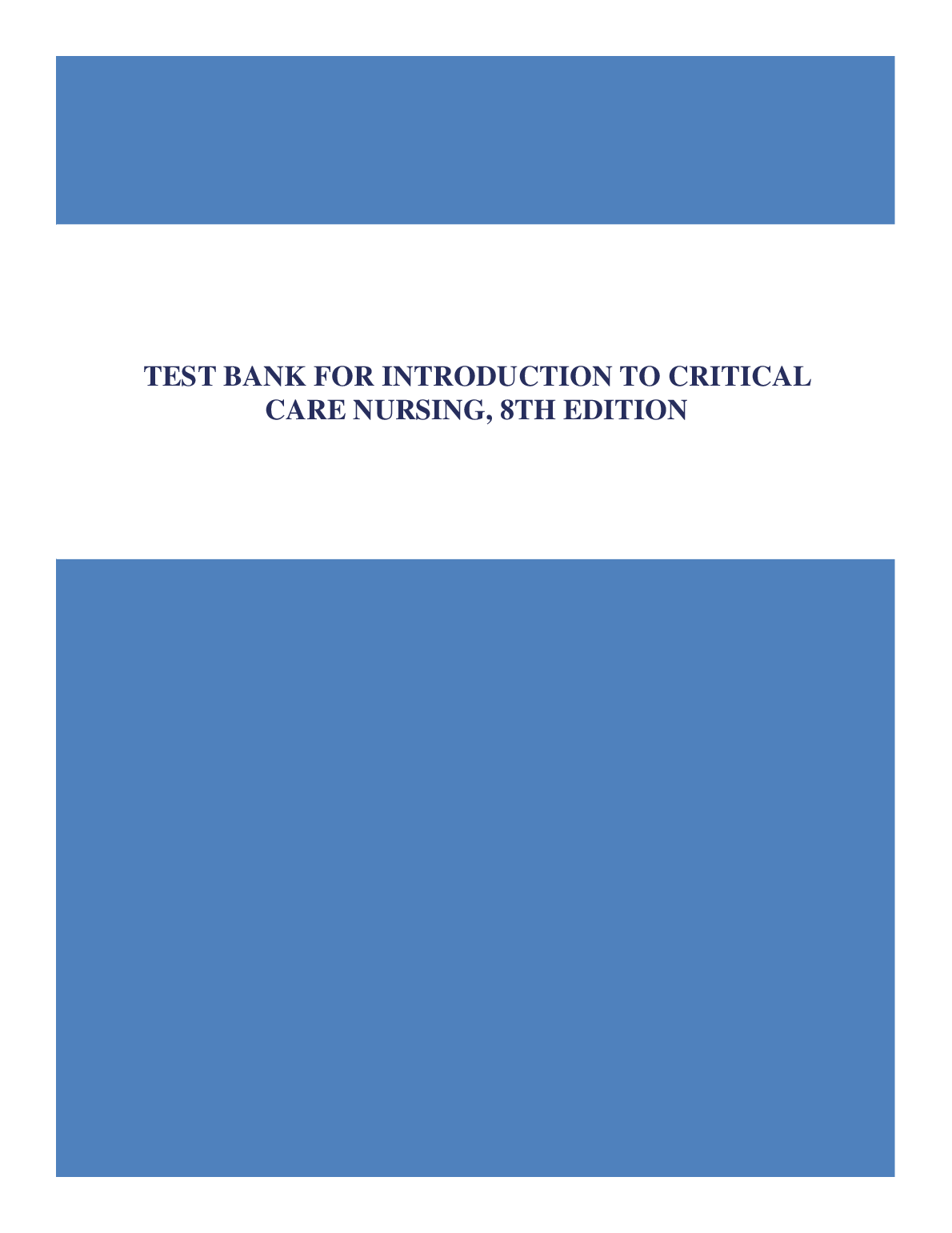 Critical Care Nursing Test Bank 8th Ed