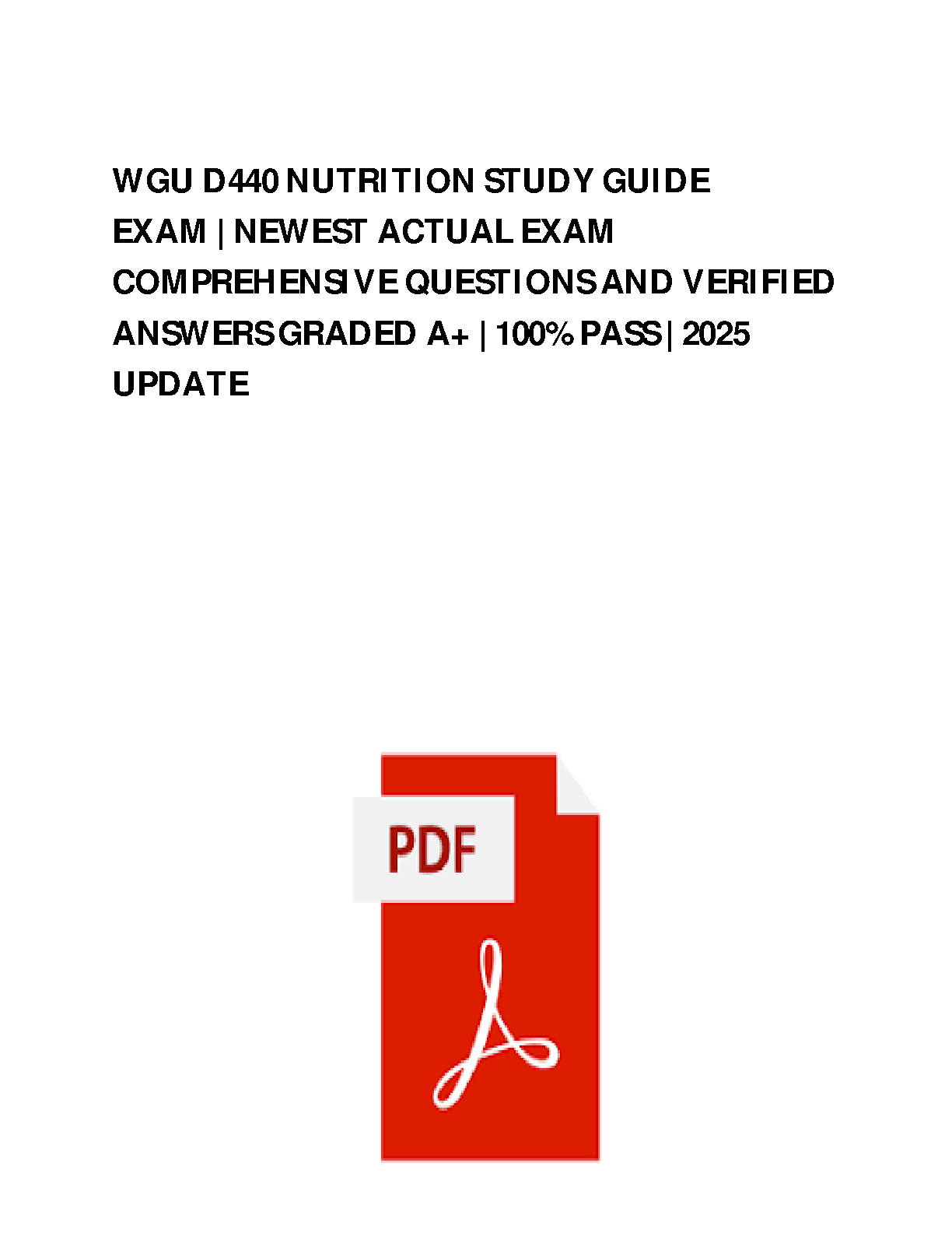 WGU D440 Nutrition Exam Prep 2025 Study Guide & Answers IMG-1