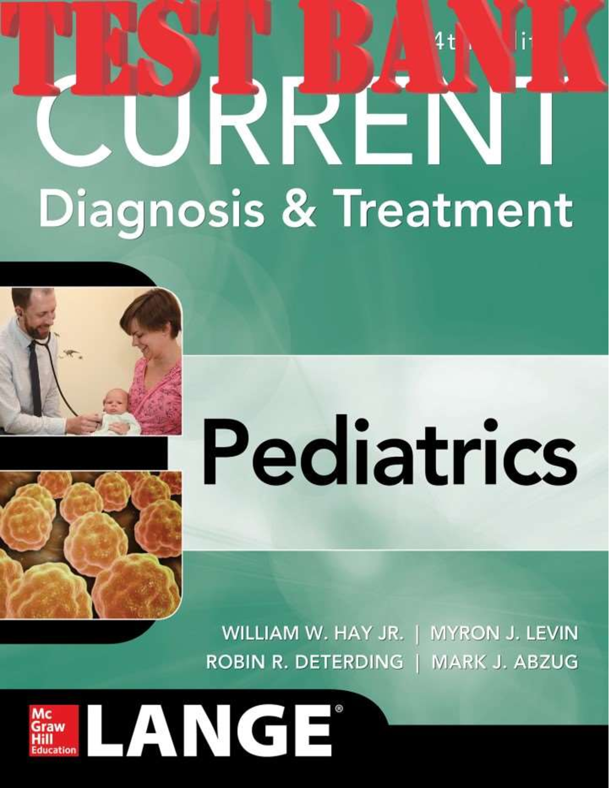 Pediatrics 4e Test Bank 2026/27 Exam Prep Resource