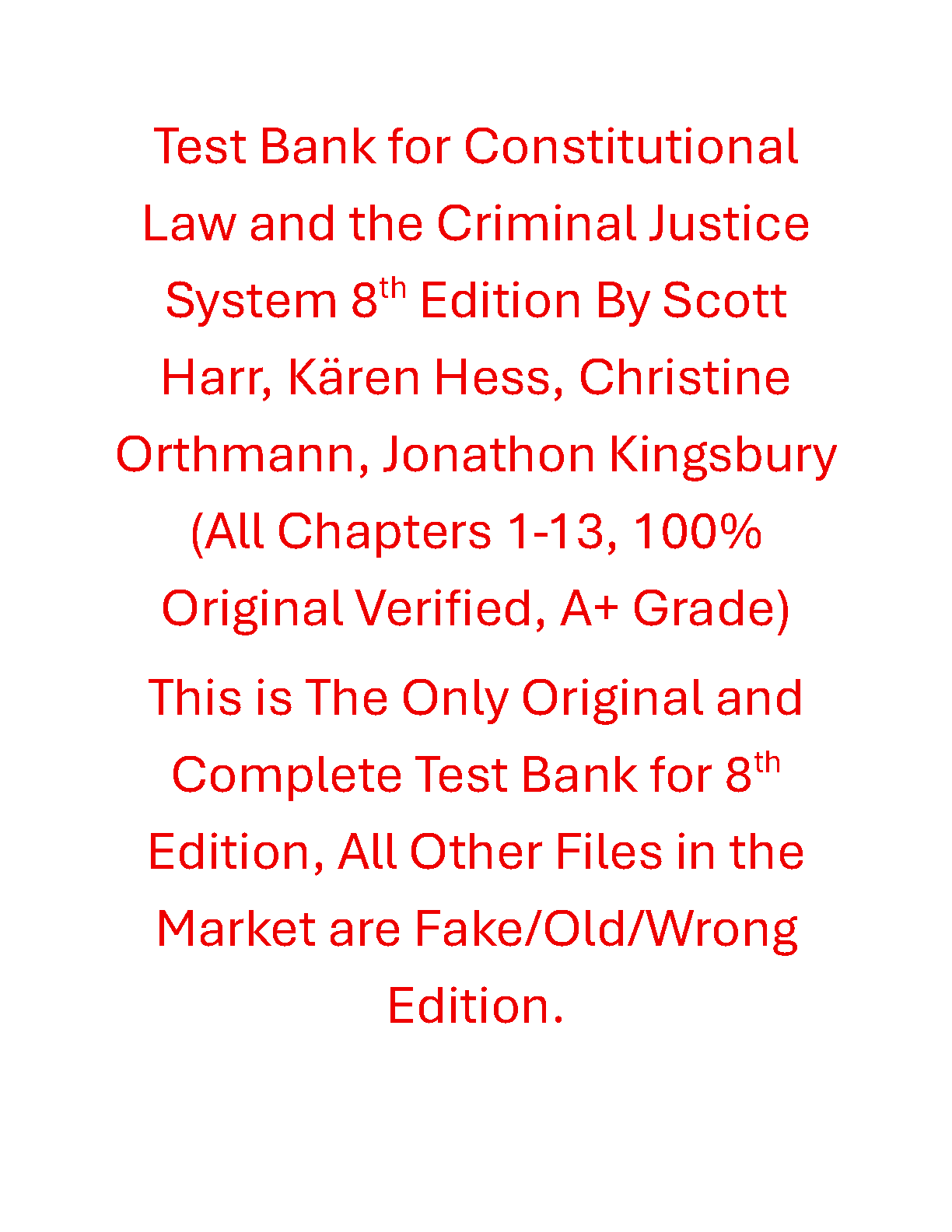 Constitutional Law and Criminal Justice System, 8th Edition IMG-1