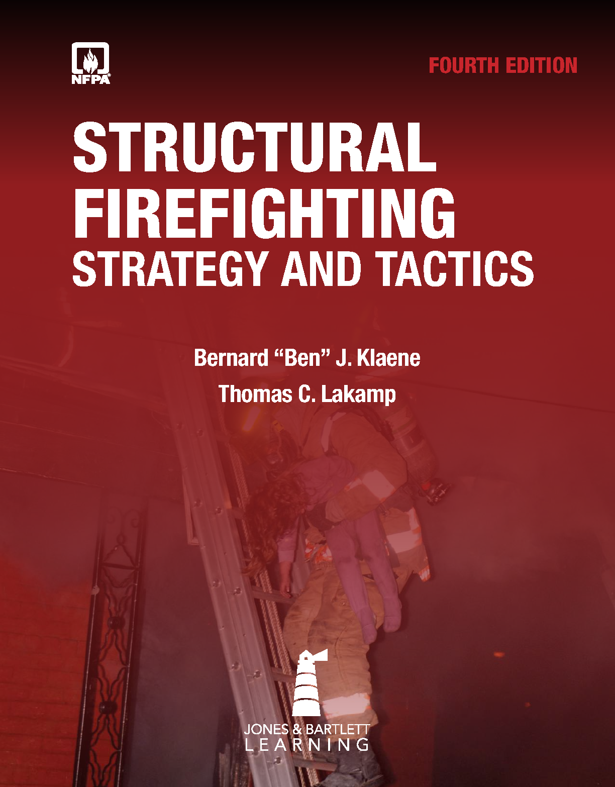 Structural Firefighting Strategy Test Bank 4th Ed