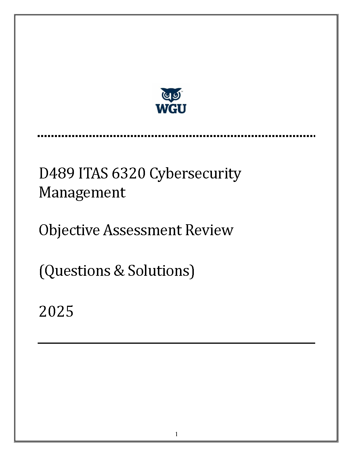 ITAS 6320 Cybersecurity Mgmt Exam Prep 2025 Qs and Answers IMG-1