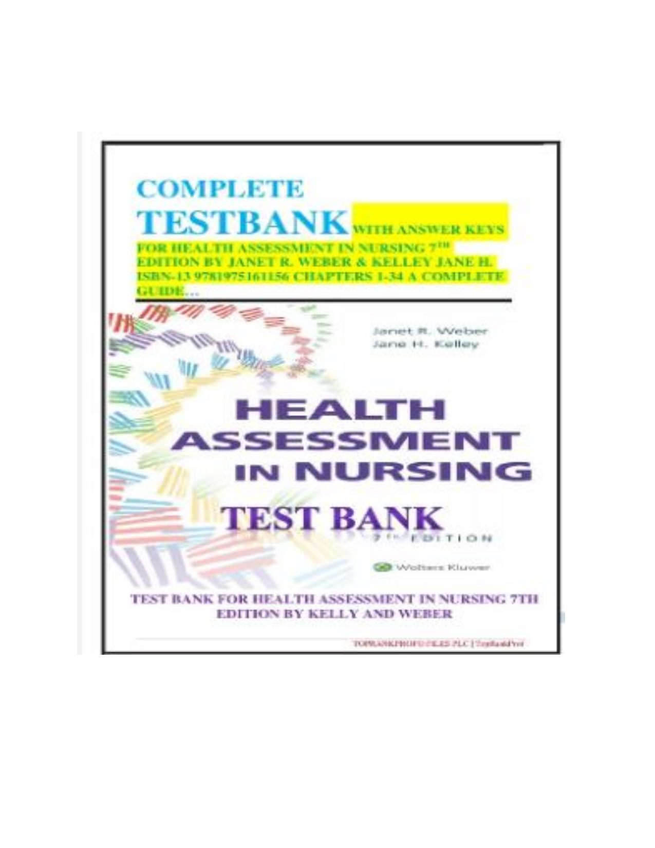 Health Assessment in Nursing 7th edition TEST BANK