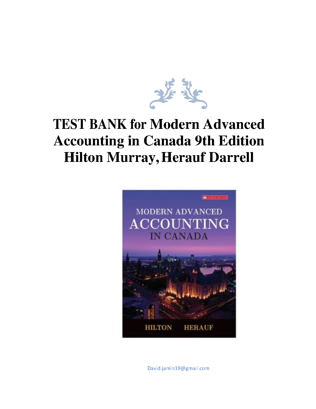 Modern Advanced Accounting in Canada, 9th Edition