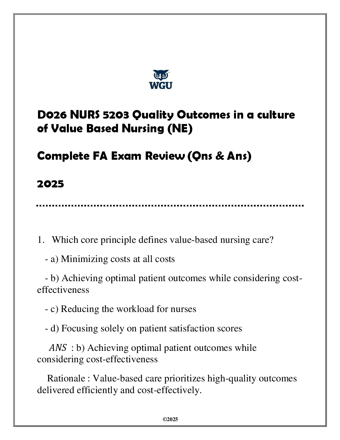 NURS 5203 Quality Outcomes Value-Based Nursing 2025 Exam Guide