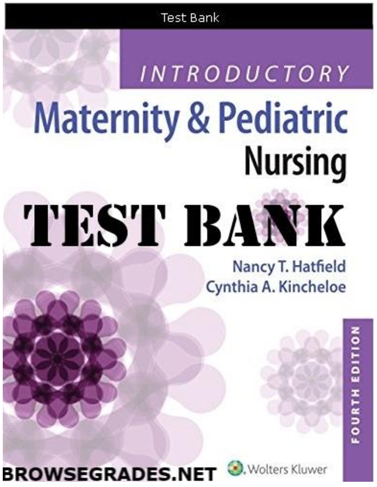 Maternity & Pediatric Nursing Test Bank 4e Hatfield IMG-1