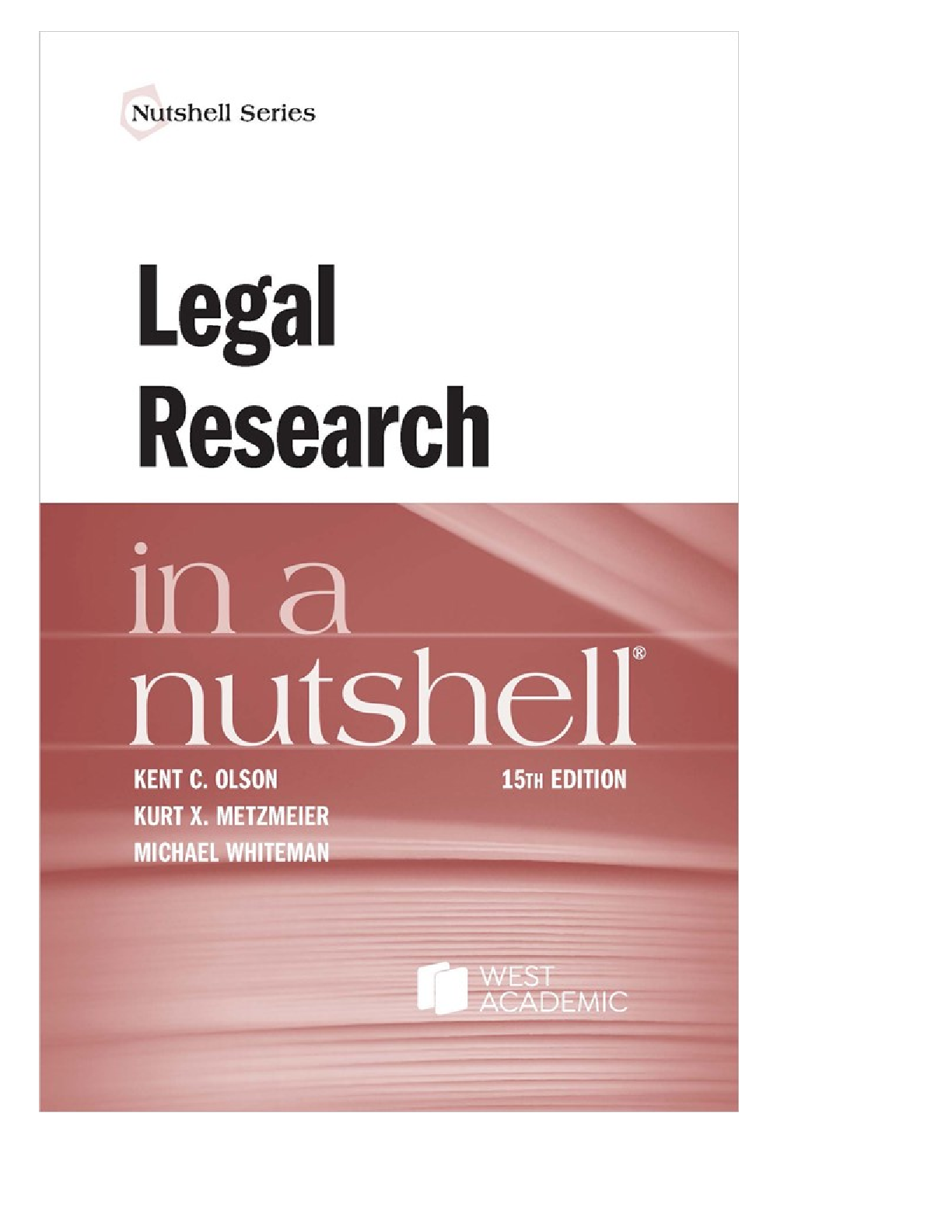 Legal Research in a Nutshell 15e Test Bank Solutions