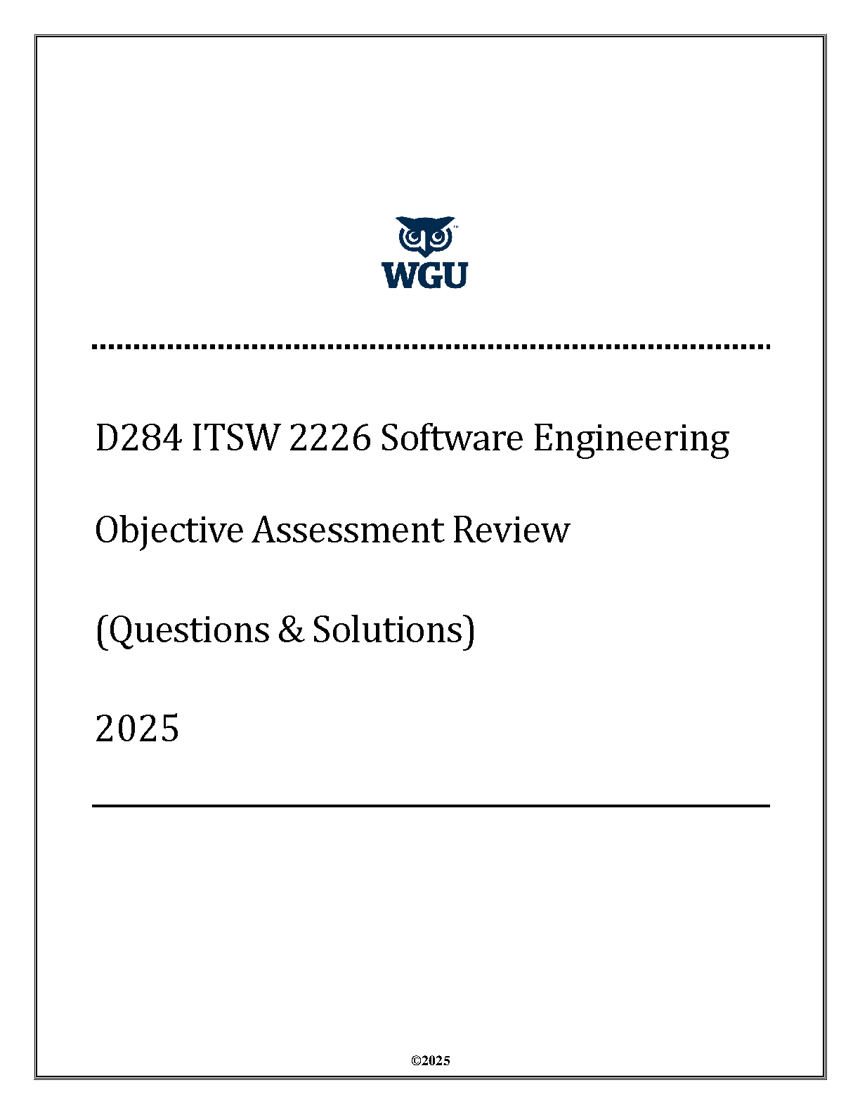 WGU D284 Software Engineering Exam Prep 2025/26 Q&A Guide