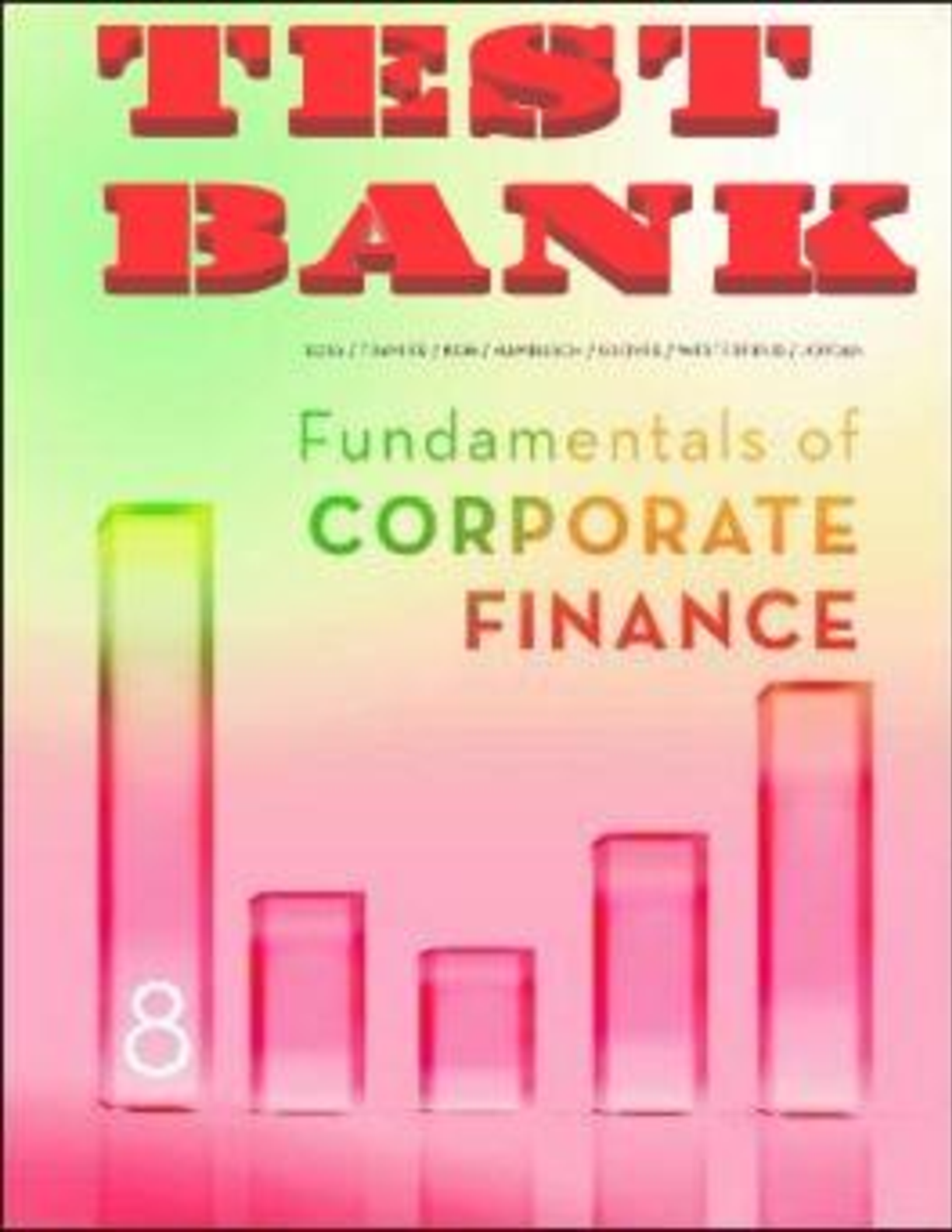 Fundamentals of Corporate Finance, 8th Edition
