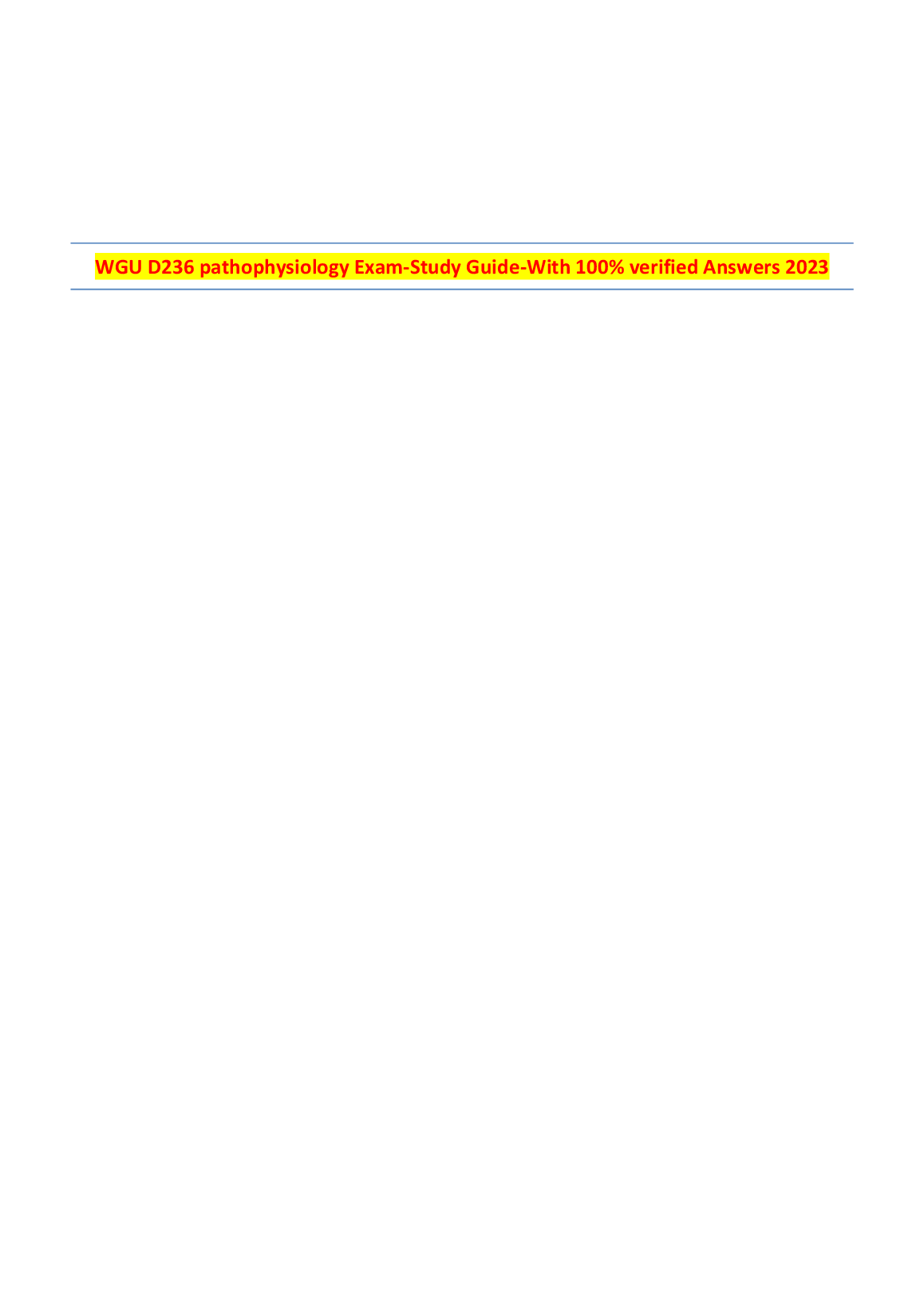 WGU D236 Pathophysiology Exam Study Guide 2024/2025