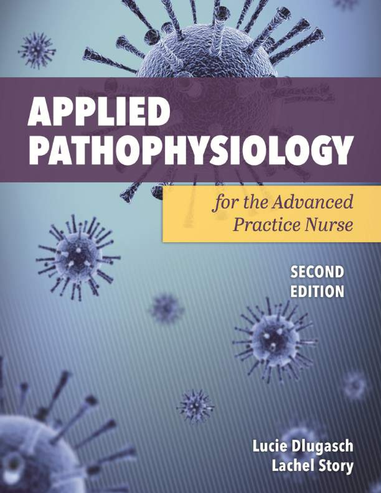 Advanced Practice Nursing Pathophysiology Test Bank and Solution