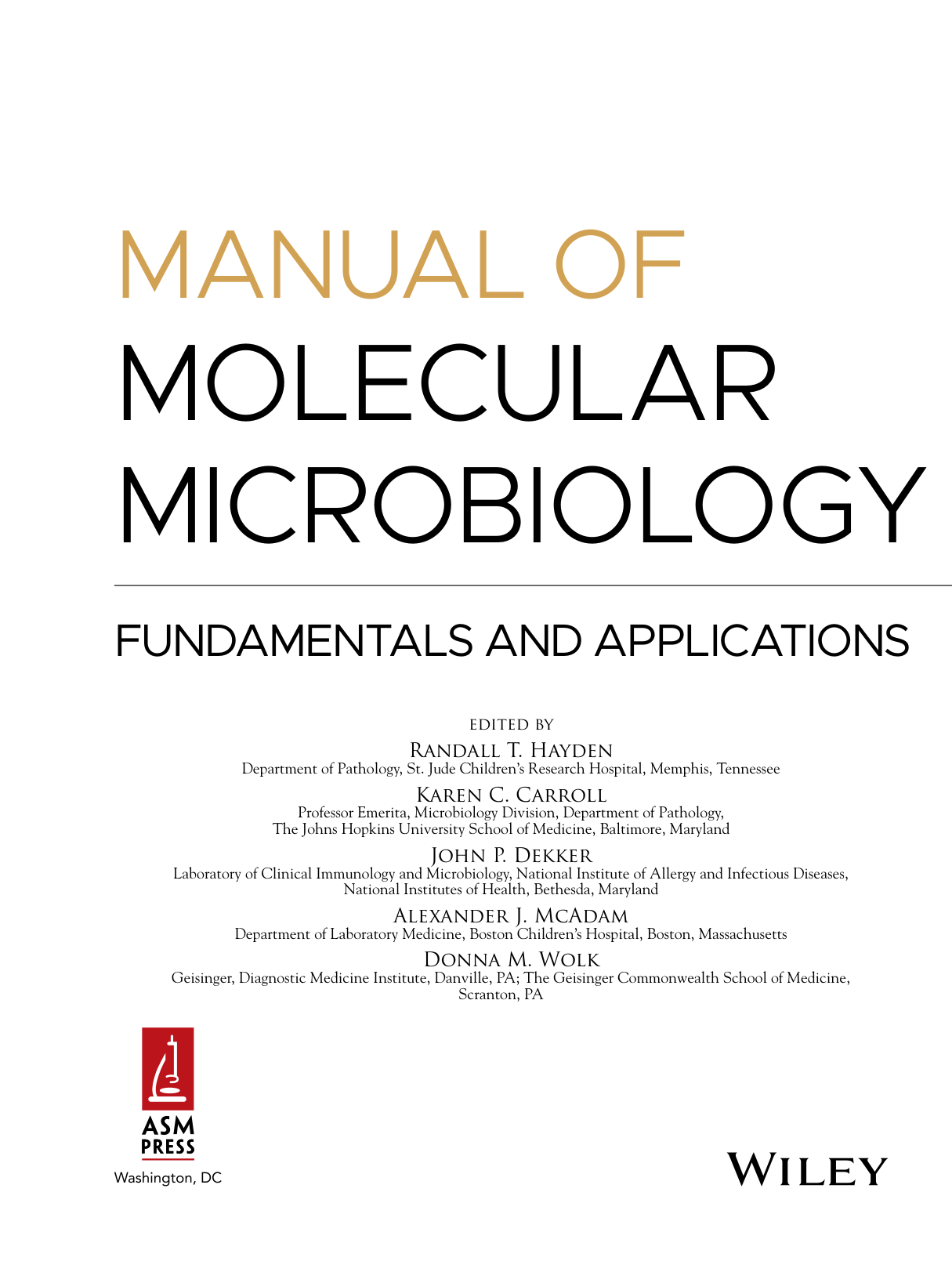 Manual of Molecular Microbiology, 1st Edition by Hayden IMG-3