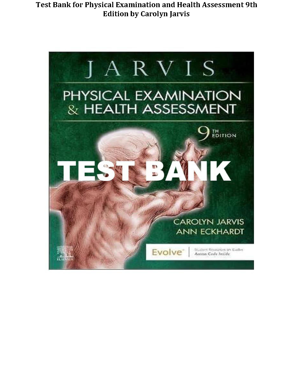 Physical Examination and Health Assessment, 9th Edition