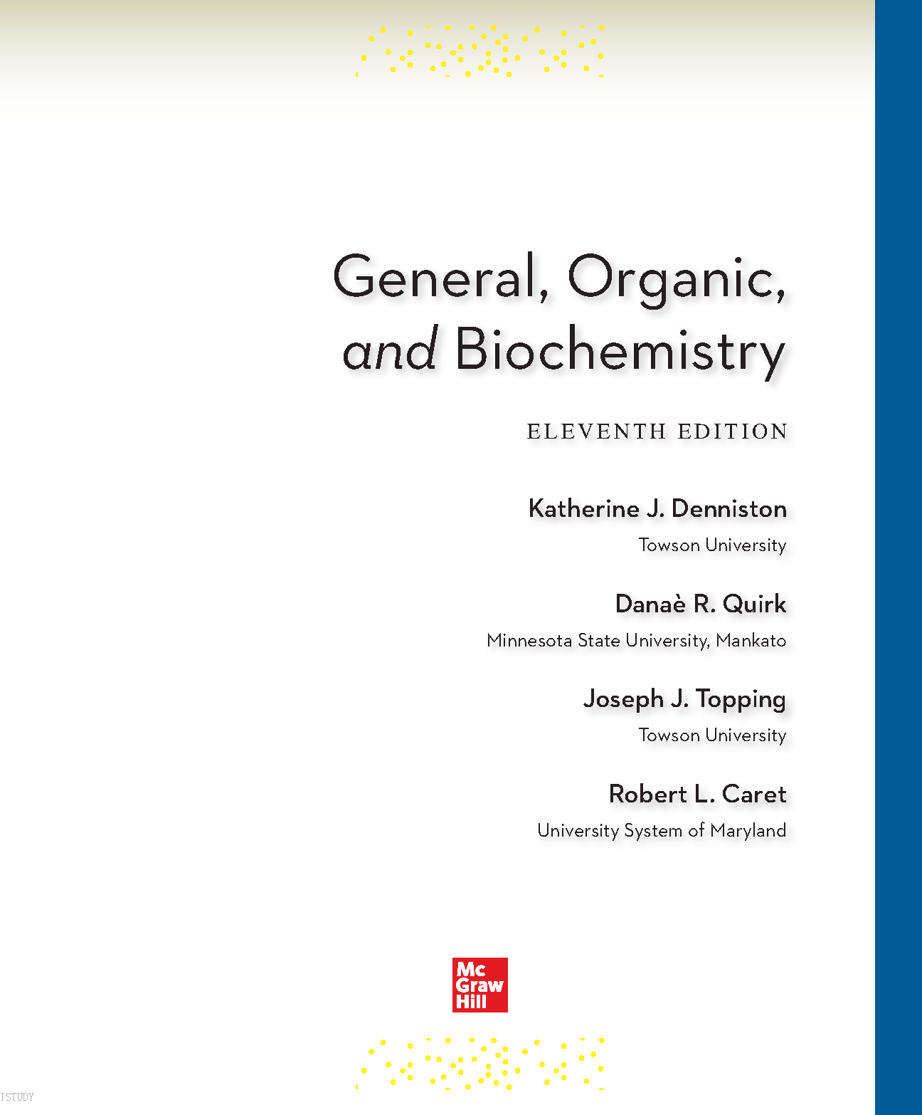 General Organic & Biochemistry Test Bank 11th Ed Denniston