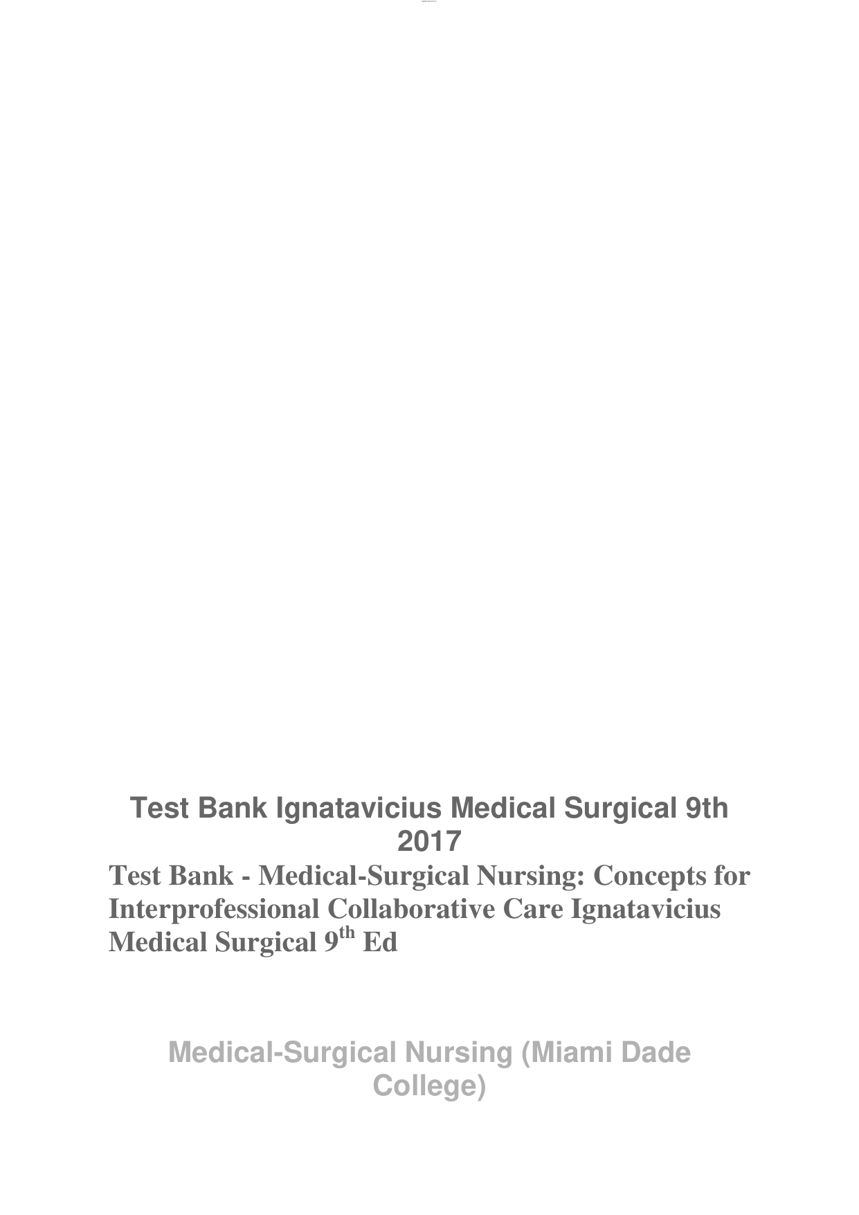 Ignatavicius Medical-Surgical Nursing 9th Edition TEST BANK