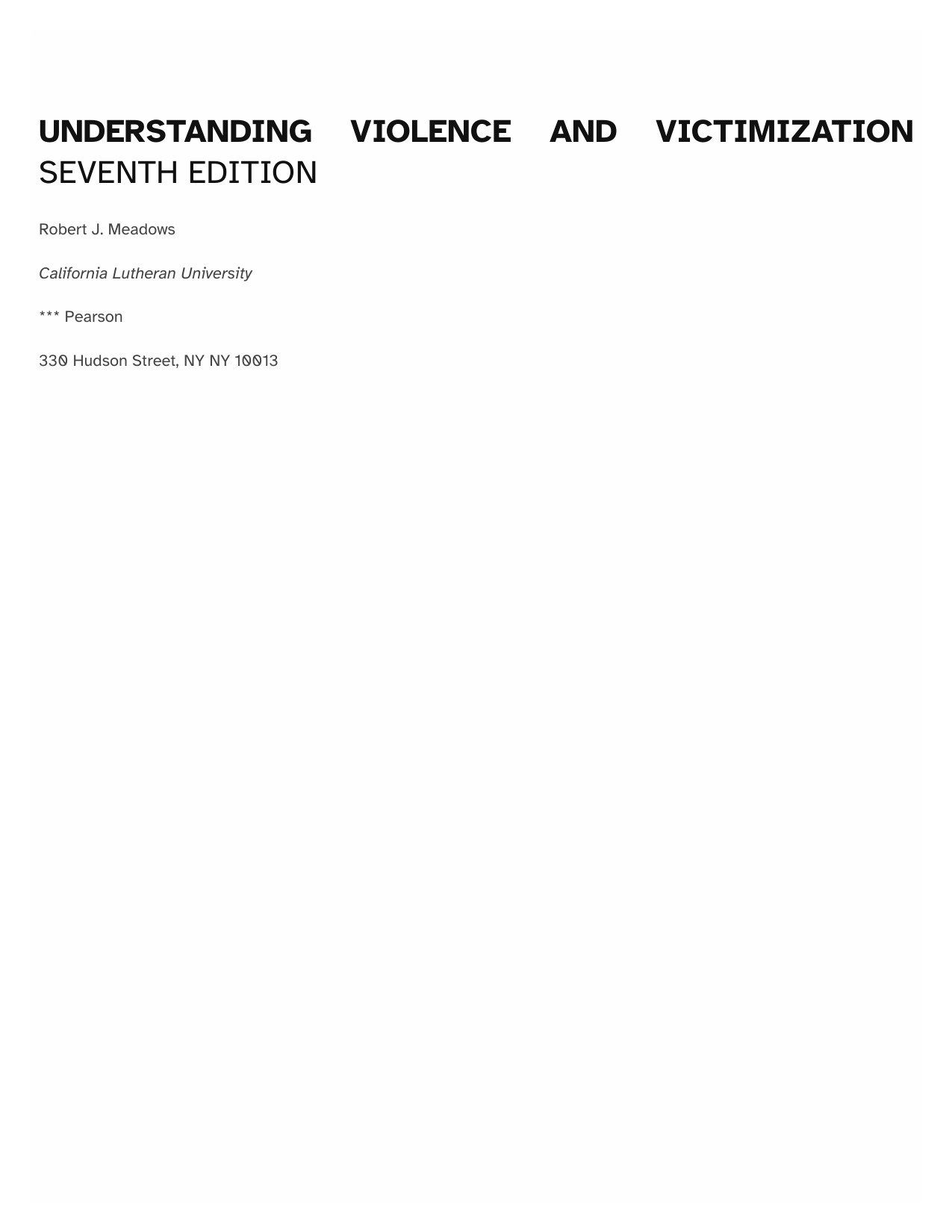 Understanding Violence and Victimization, 7th Edition IMG-3