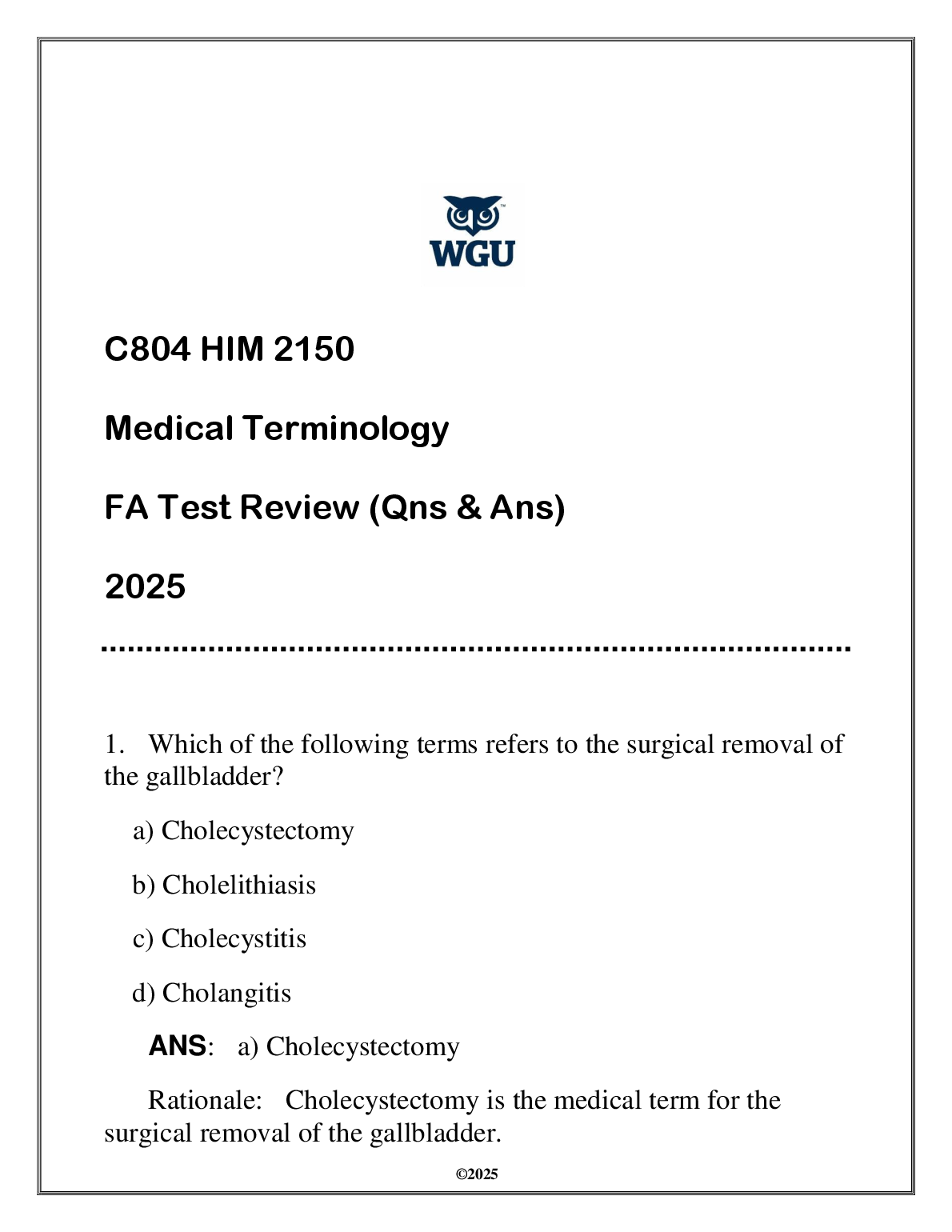 WGU C804 HIM 2150 Medical Terminology Test Bank 2025