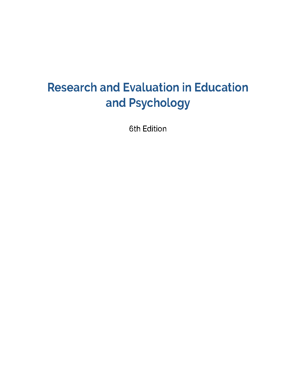 Mertens Research and Eval in Ed Psych 6e Test Bank Solutions
