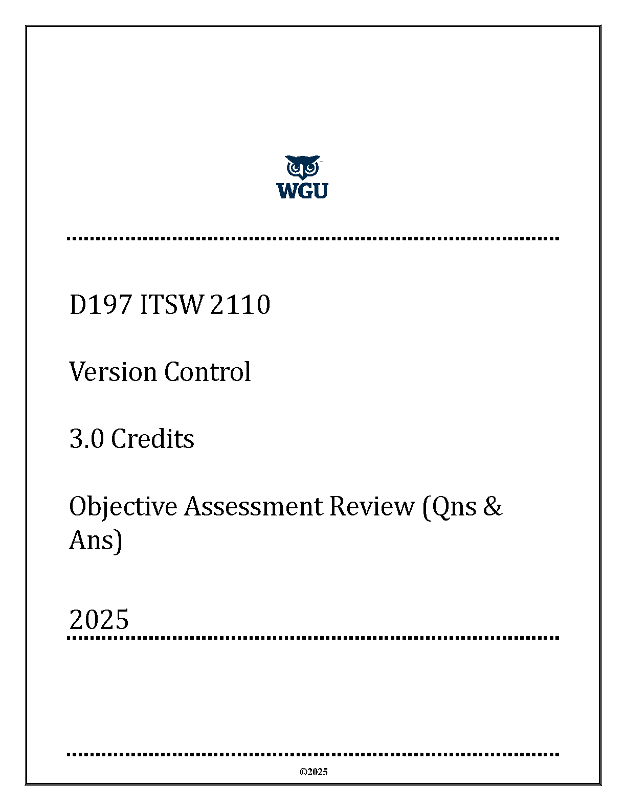 WGU D197 ITSW 2110 Objective Assessment Review 2024-2025