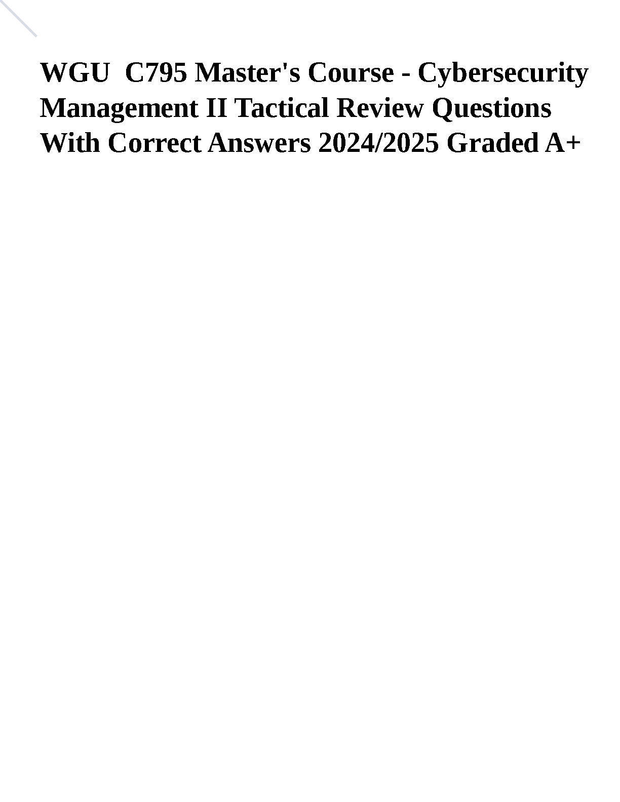 WGU C795 Cybersec Mgmt II Test Bank 2024/2025 Q&A Guide IMG-1