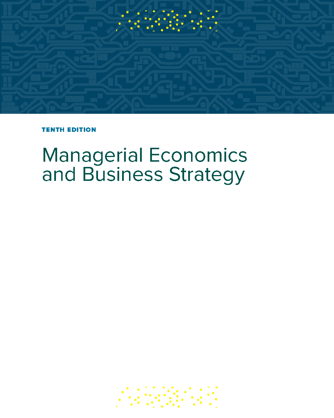 Baye Managerial Economics Test Bank Solutions 10th Ed