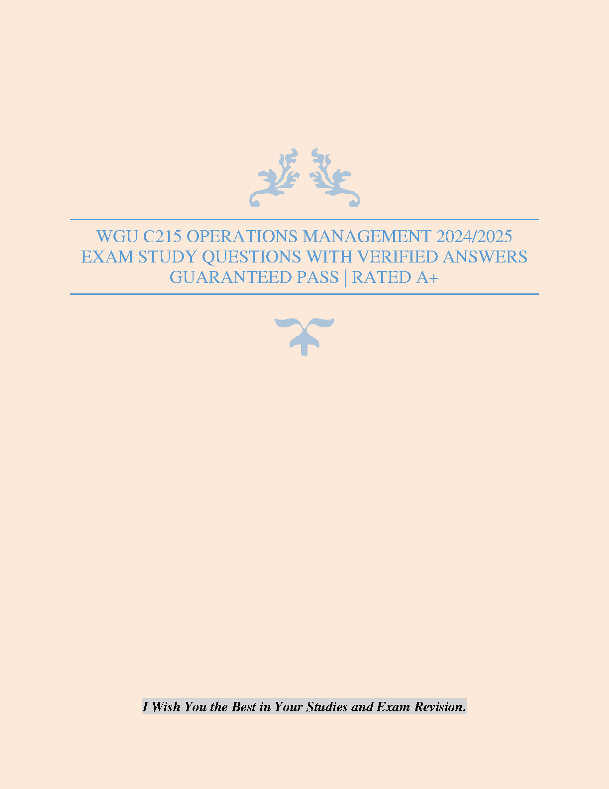 WGU C215 Ops Mgmt Exam Study Guide 2024-2025