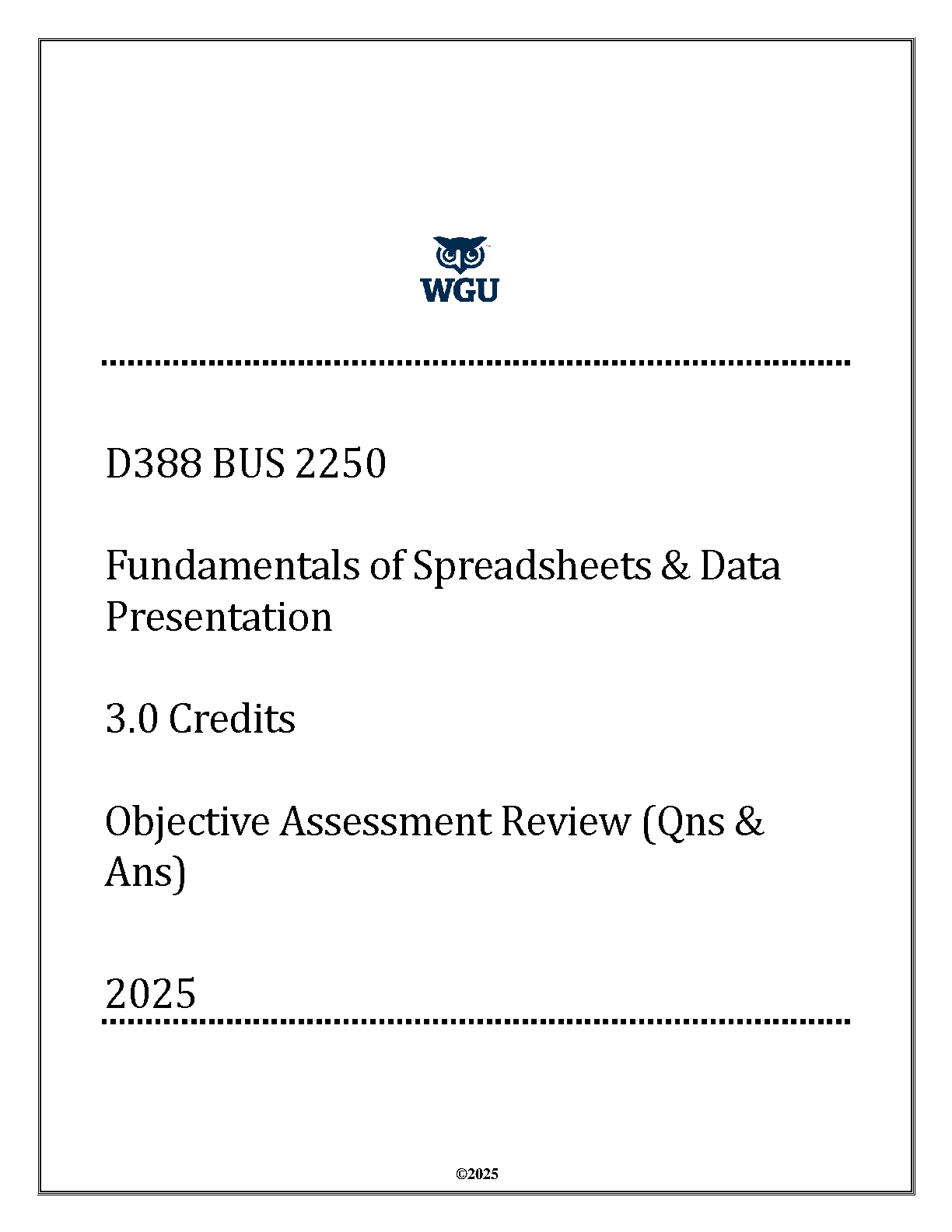 BUS 2250 Spreadsheet Exam Prep Guide WGU 2025