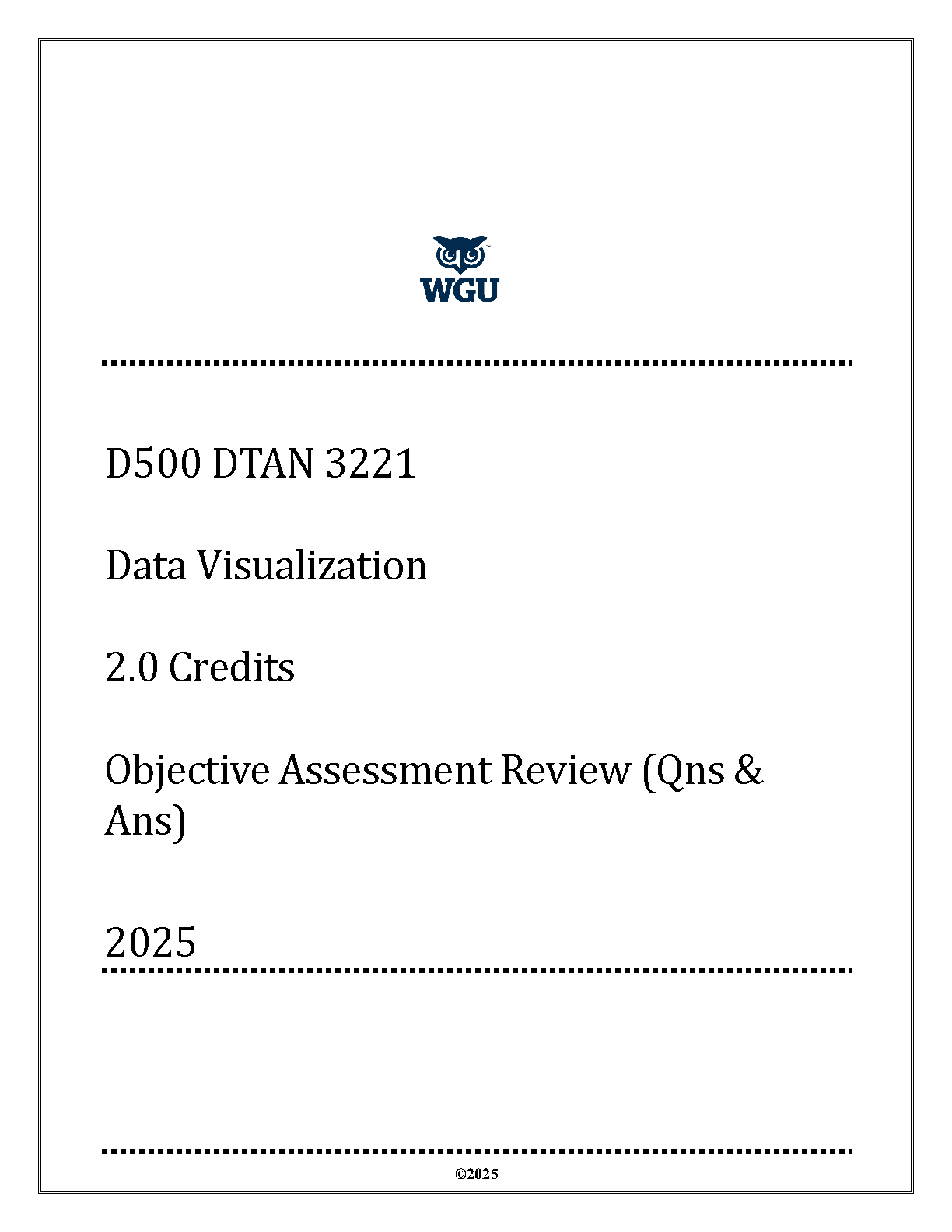 WGU DTAN 3221 Data Visualization Exam Prep 2025