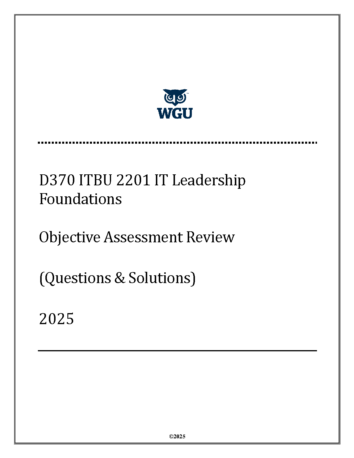 WGU D370 IT Leadership Test Bank and Answers