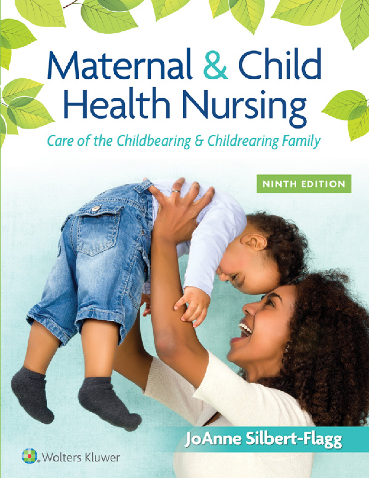 MCH Nursing Study Guide 2026/27: Silbert-Flagg Prep