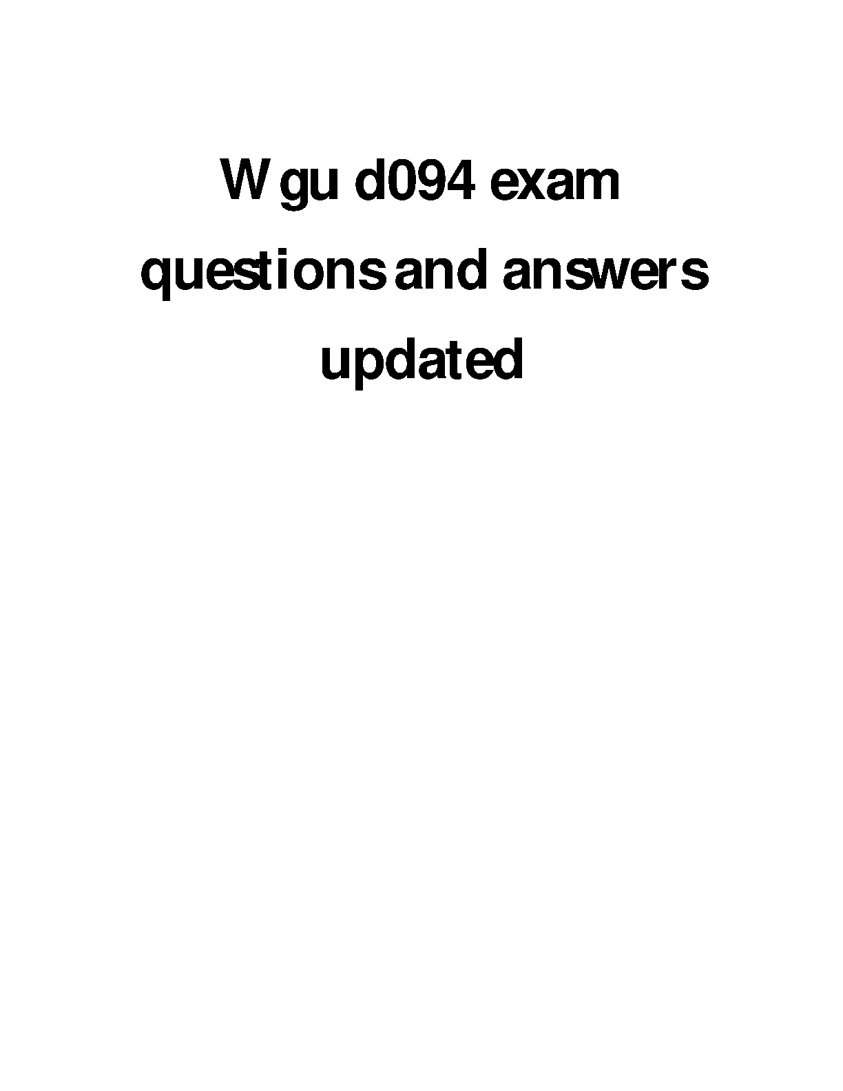 WGU C214 Exam Qs & A 2024-2025 Update IMG-1