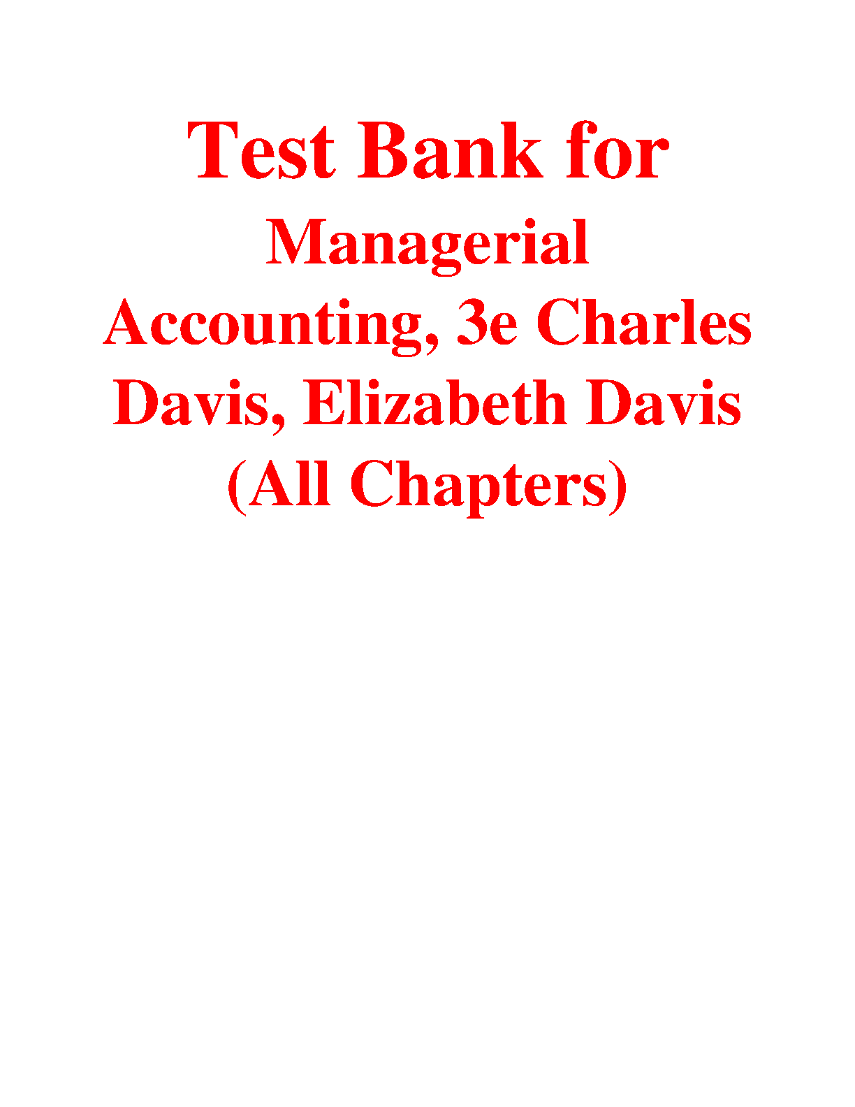 Managerial Accounting, 3rd Edition TEST BANK IMG-1