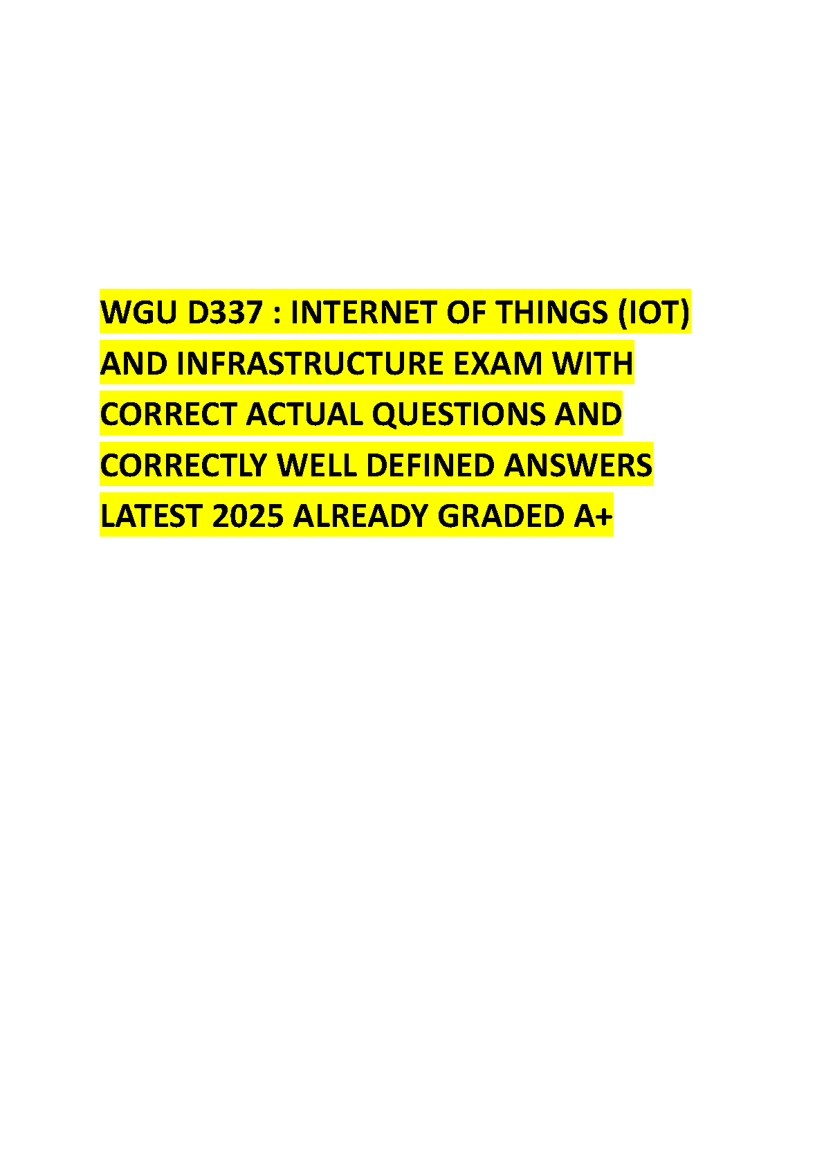 WGU D337 IoT Exam Solutions & Study Guide 2025 IMG-1