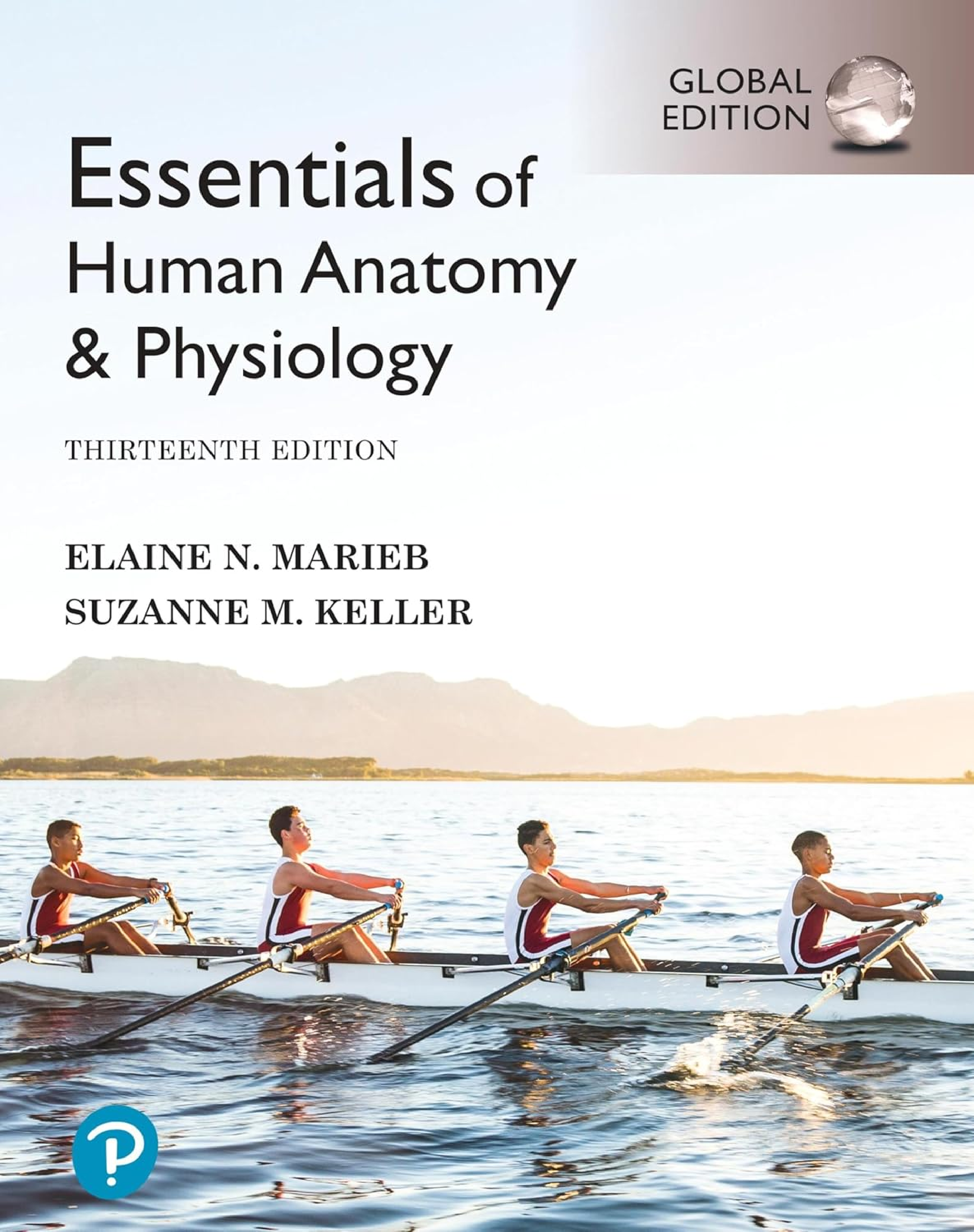 Essentials of Human Anatomy and Physiology [Global Edition]