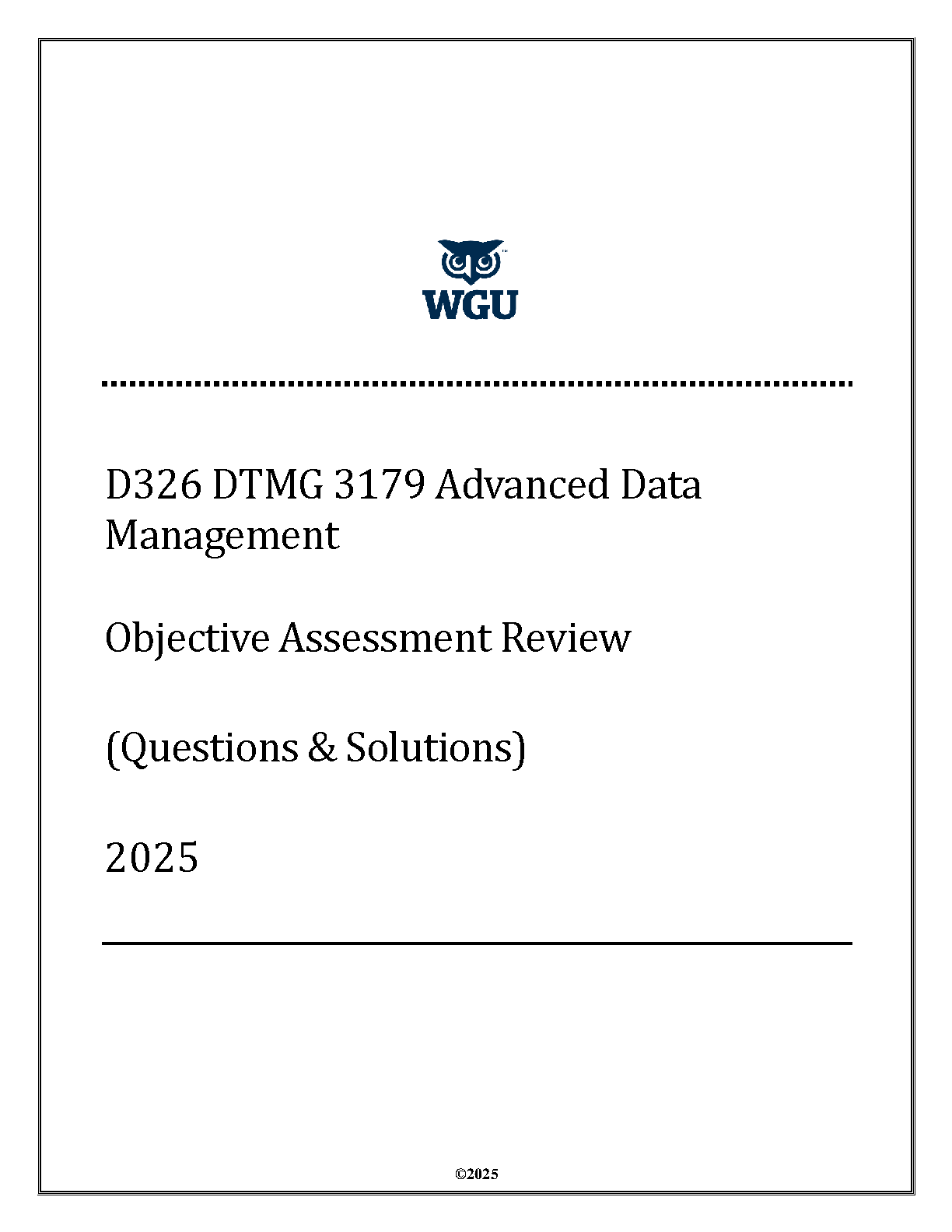 WGU D326 Advanced Data Management Study Guide 2025 Questions and Answers