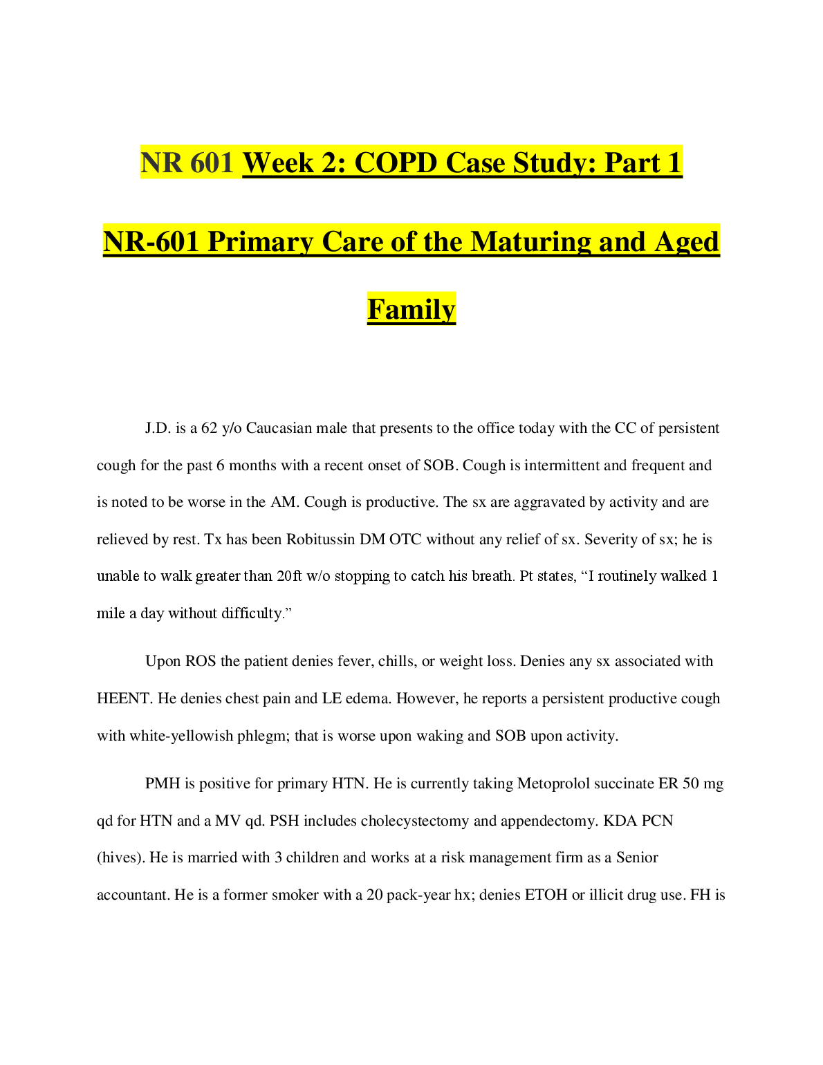 NR 601 Week 2 COPD Case Study Nursing Exam Prep 2023