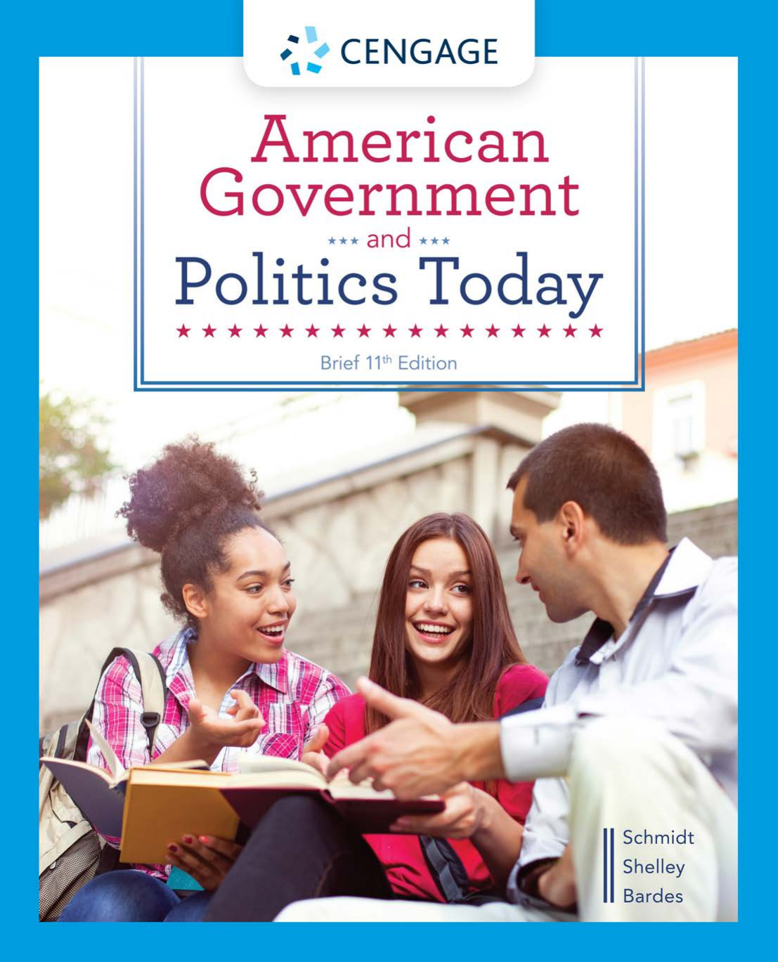 American Government and Politics Today, 11th Edition