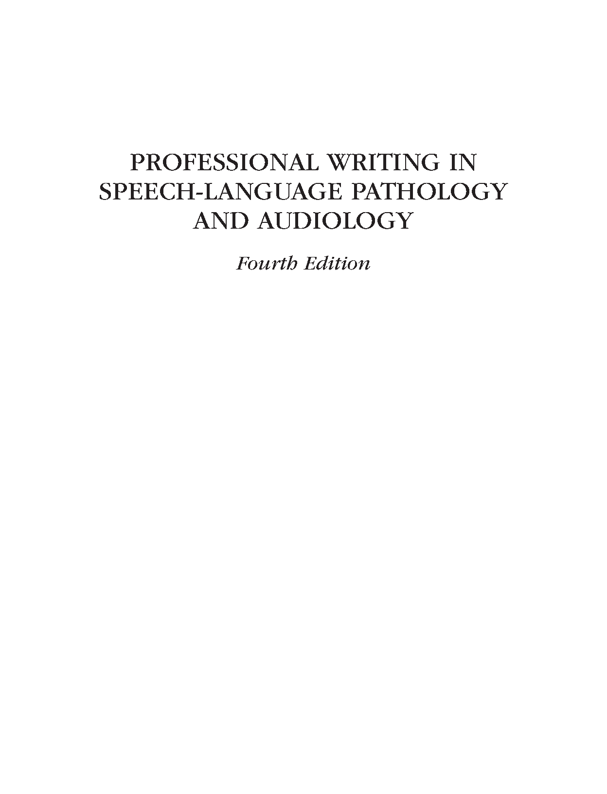 Speech Pathology Professional Writing 4th Ed Test Bank