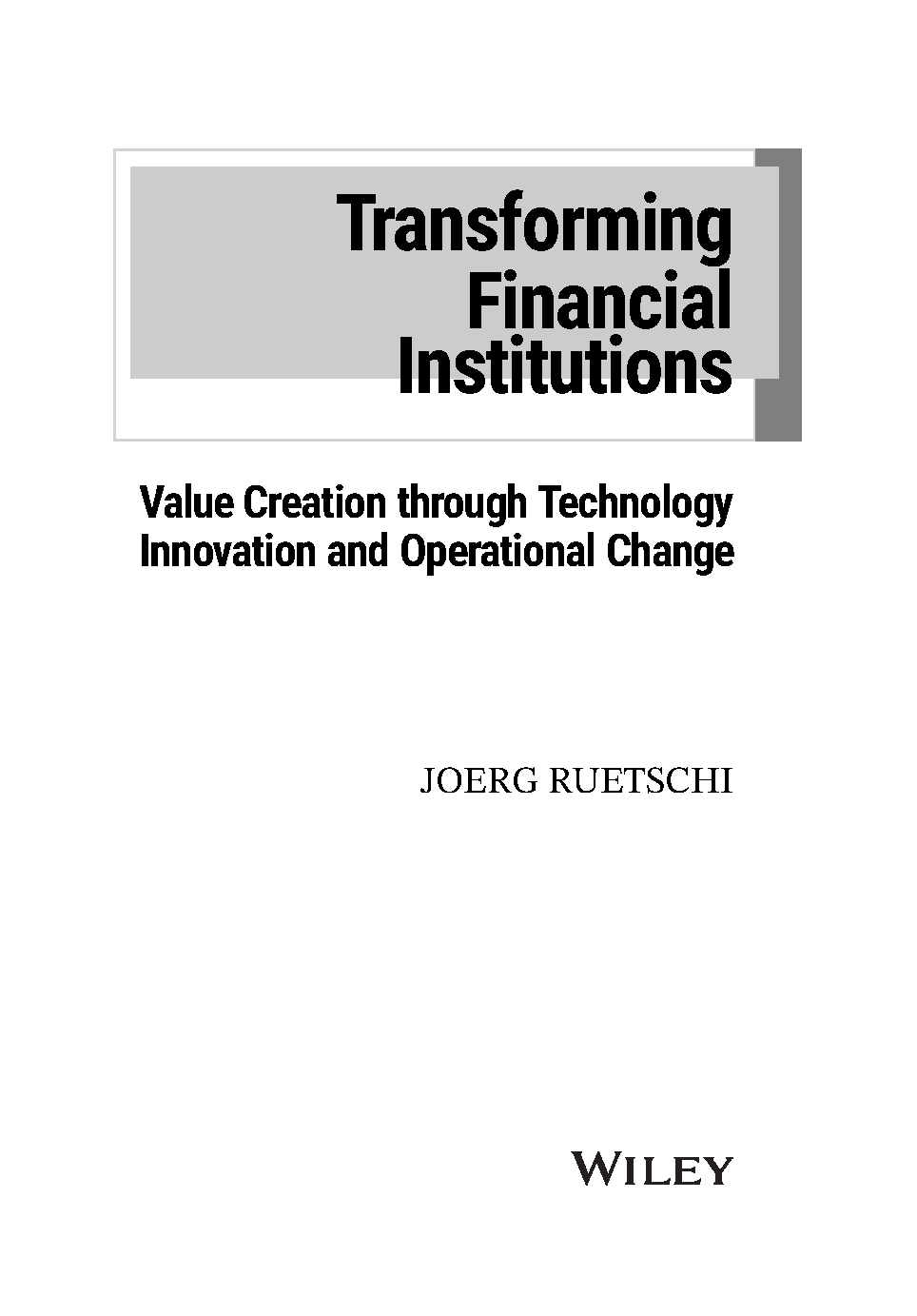 Transforming Financial Institutions Test Bank Ruetschi IMG-3
